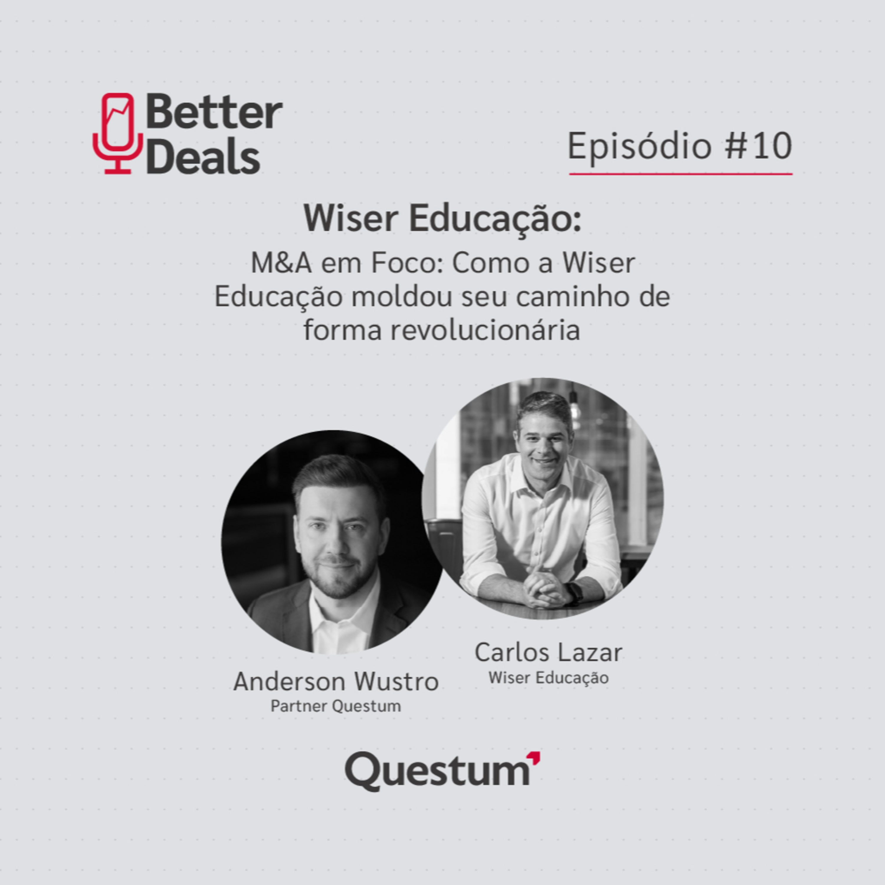 Better Deals, o podcast da Questum