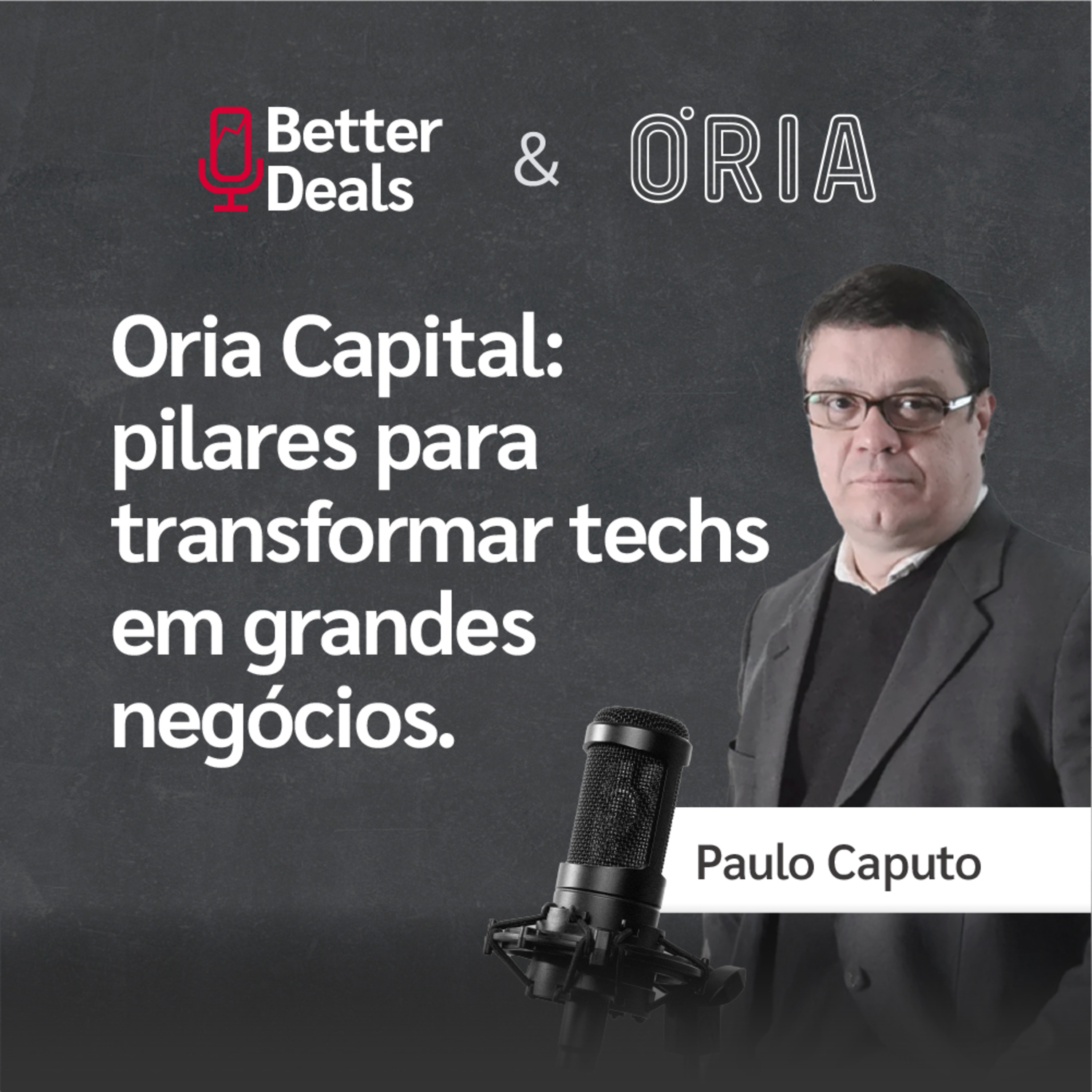 Better Deals, o podcast da Questum