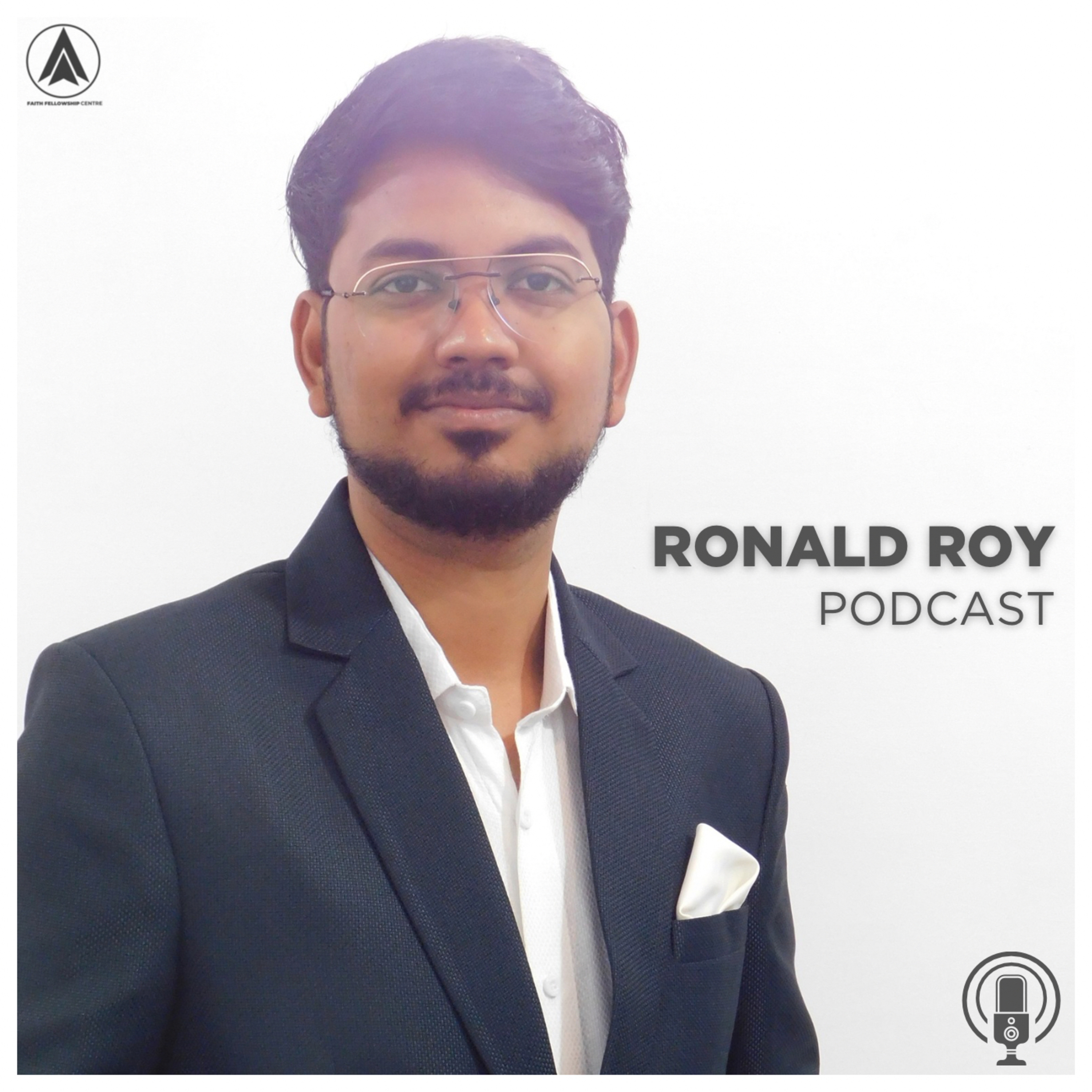 Ronald Roy - FAITH FELLOWSHIP CENTRE