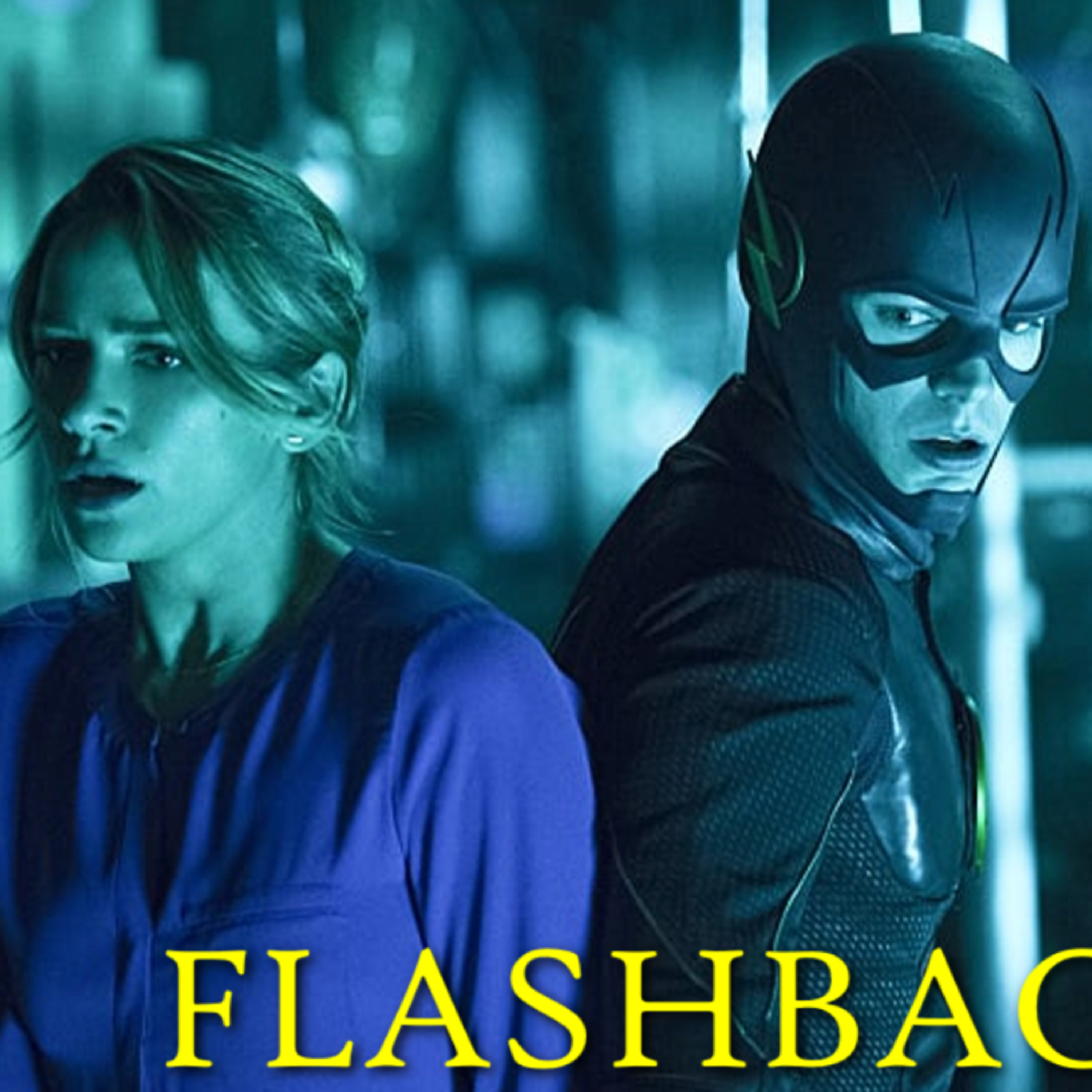 FLASHBACKS: A FLASH REWATCH PODCAST