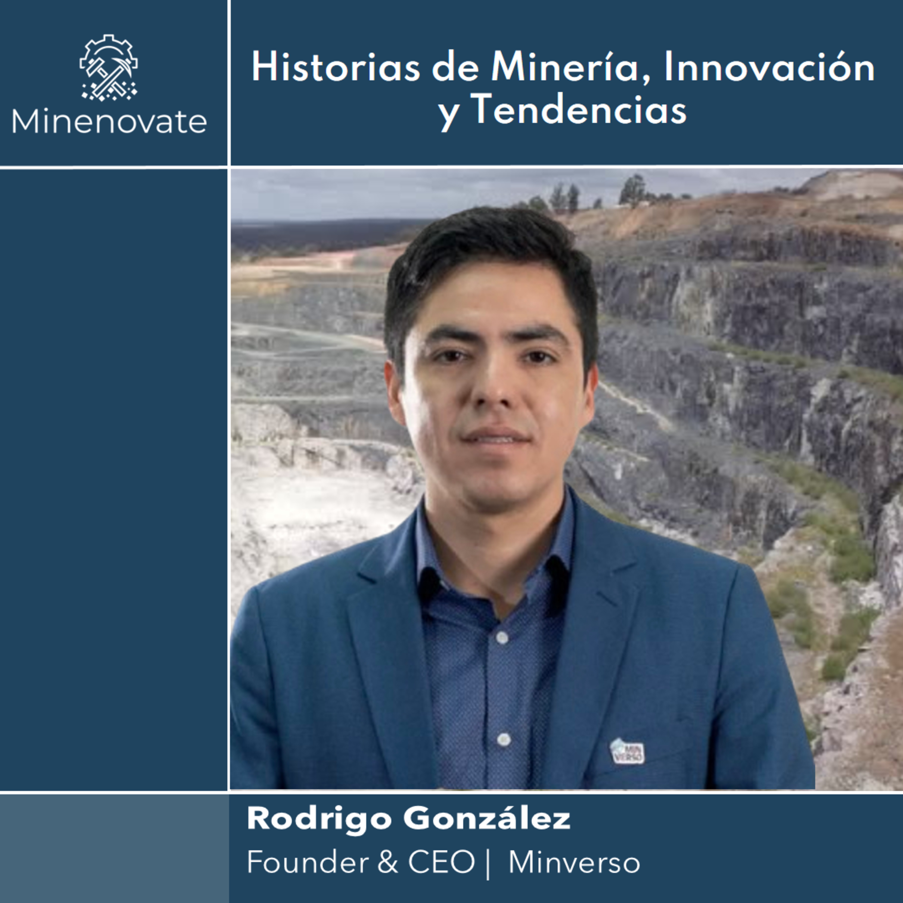 Minenovate - Historias de Minería, Innovación y Tendencias