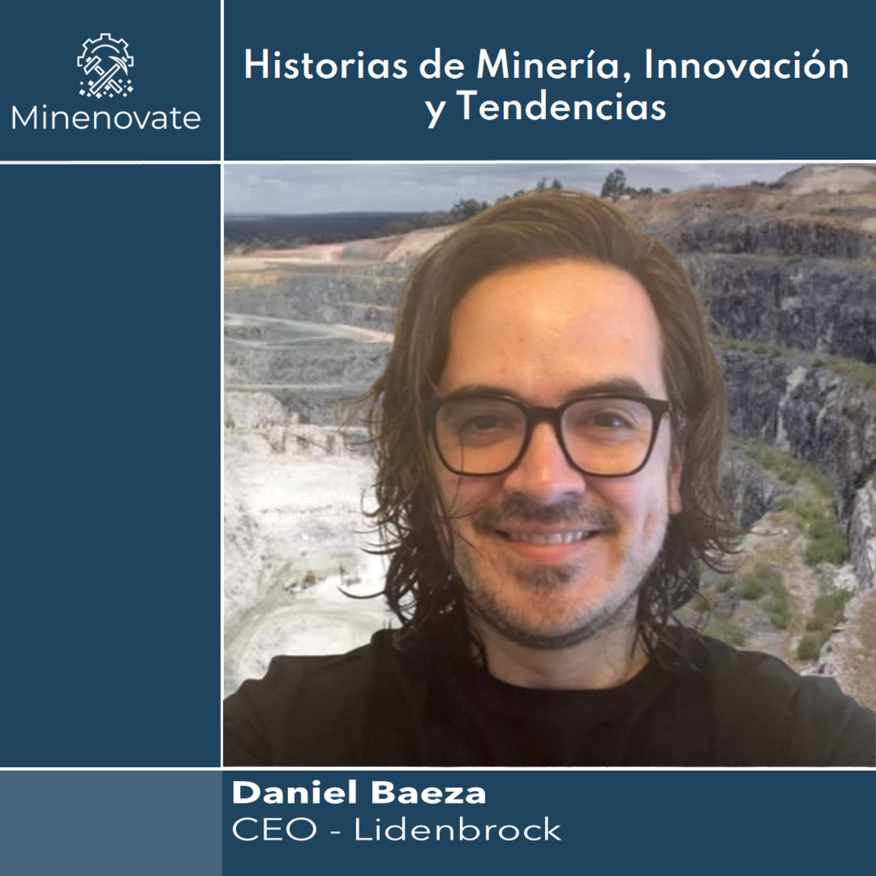 Minenovate - Historias de Minería, Innovación y Tendencias