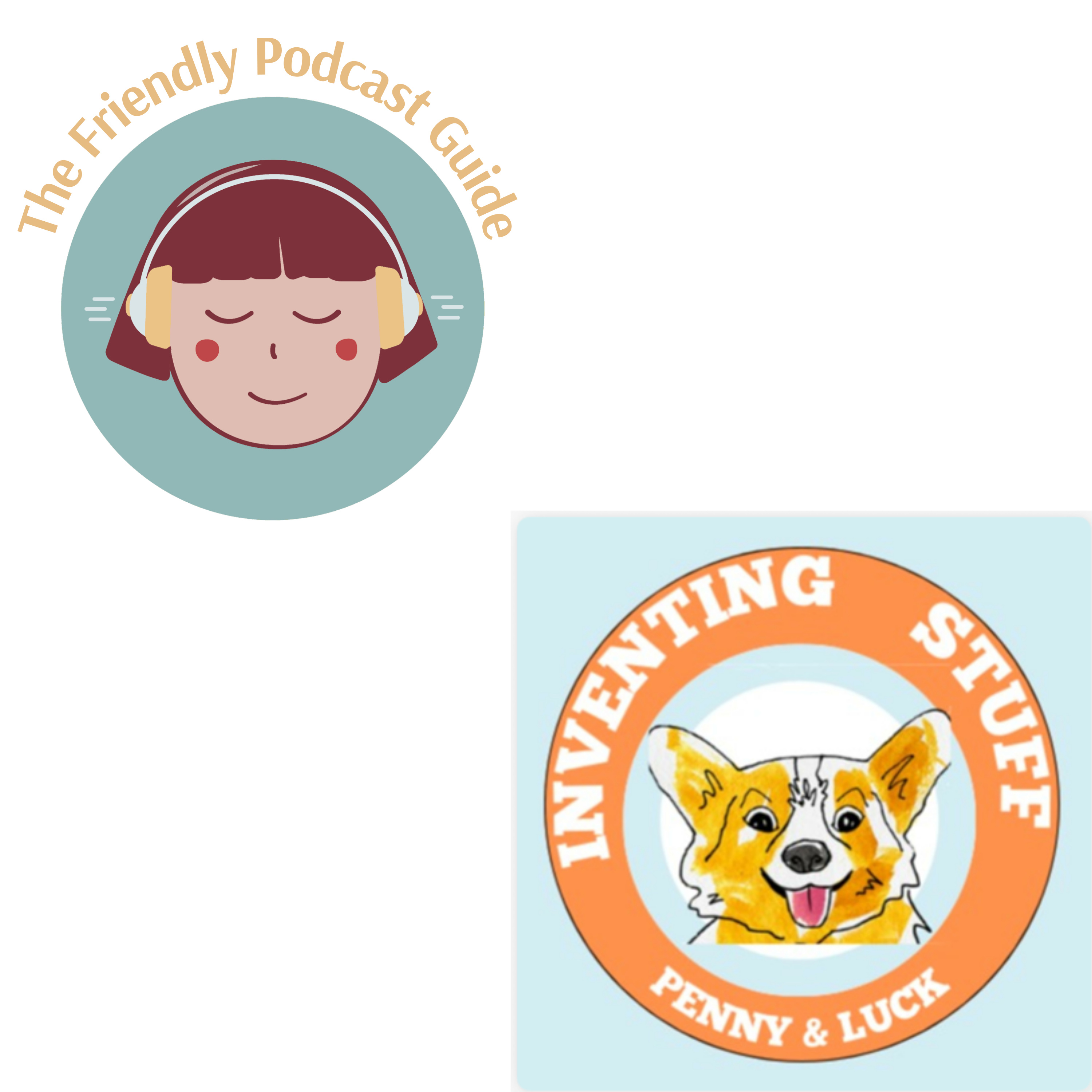 Ask Questions and Be Excited, Penny and Luck: Inventing Stuff