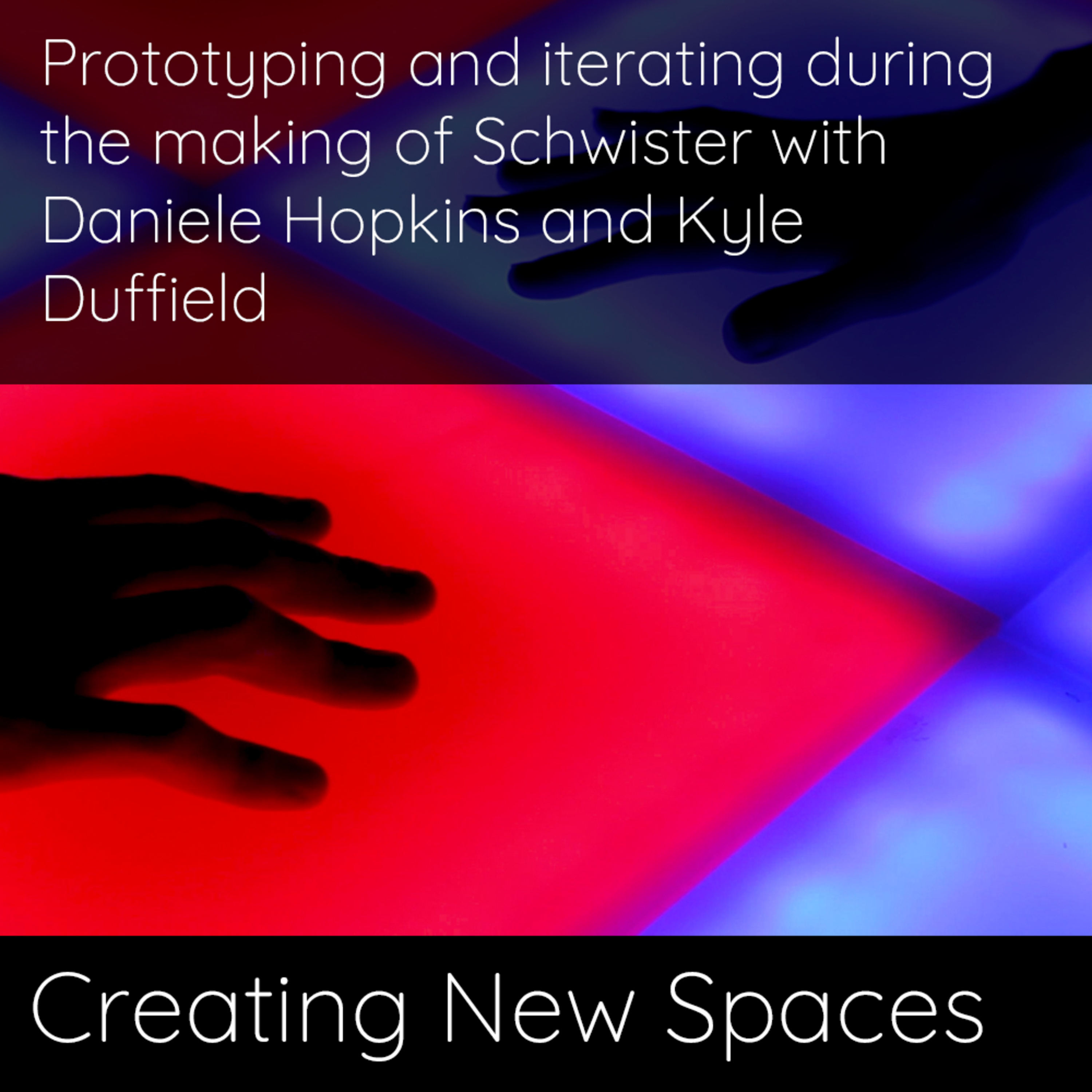 Creating New Spaces: Interviews with artists redefining spaces through technology