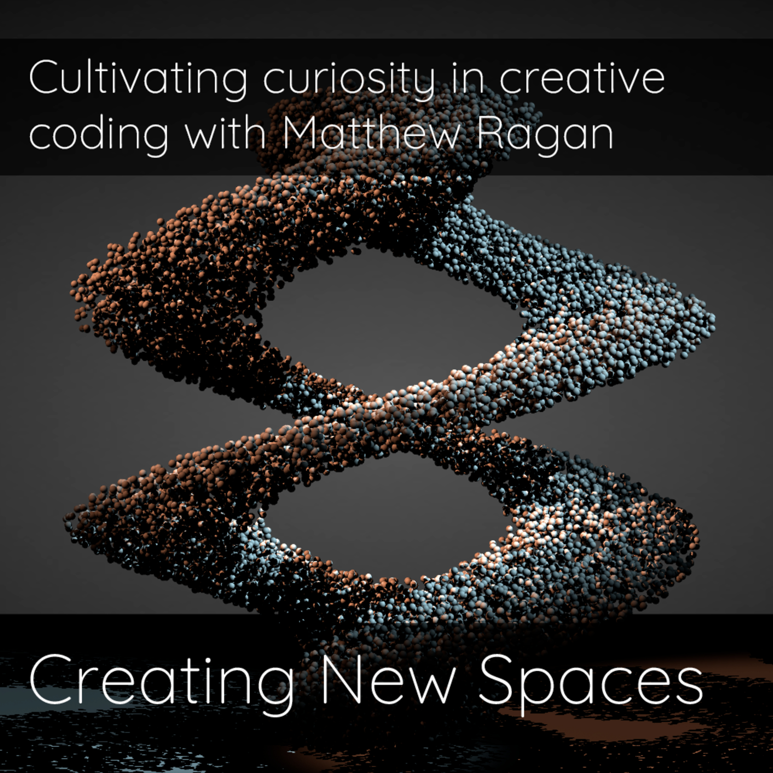 Creating New Spaces: Interviews with artists redefining spaces through technology