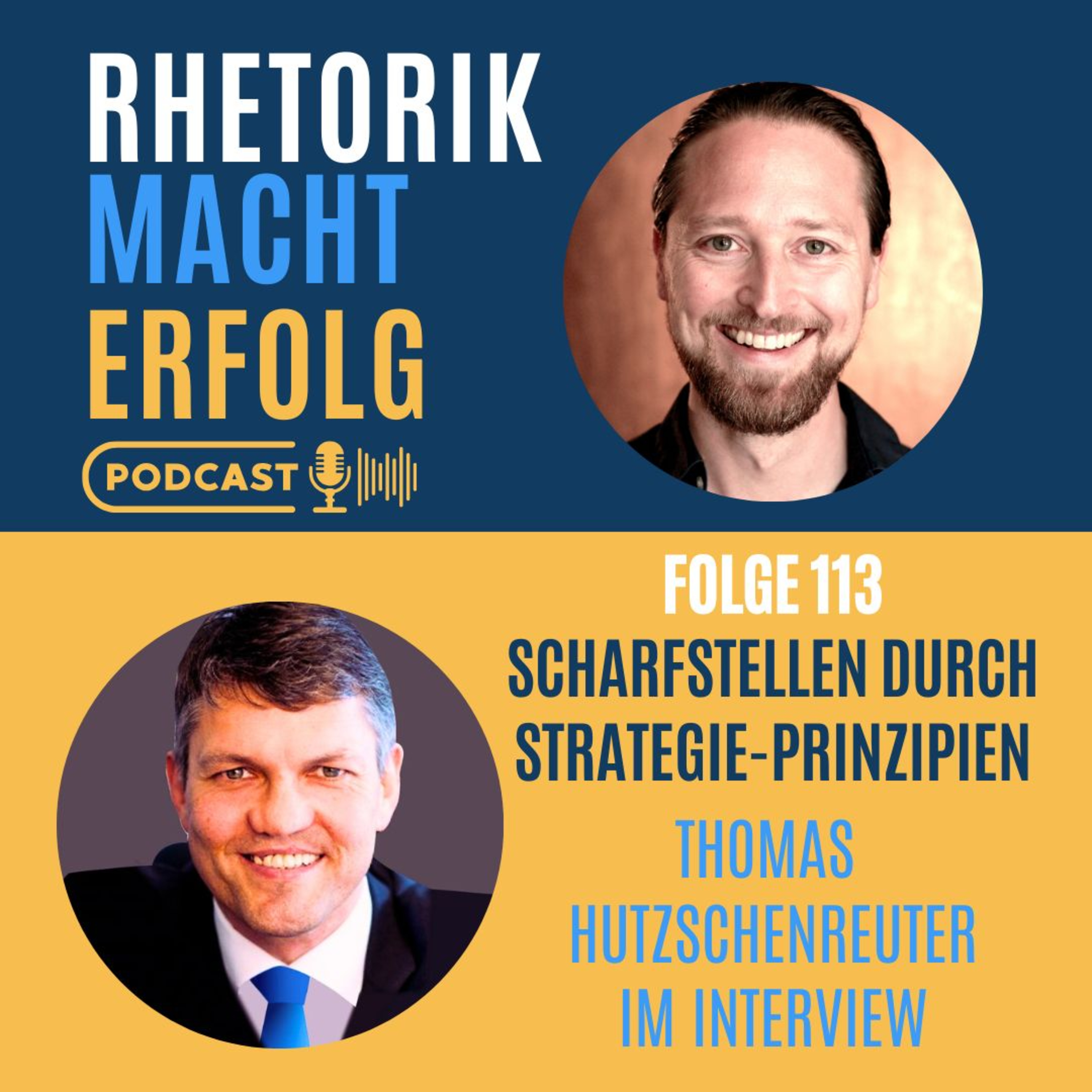 #113 - Scharfstellen durch Strategieprinzipien - Thomas Hutzschenreuter im Interview