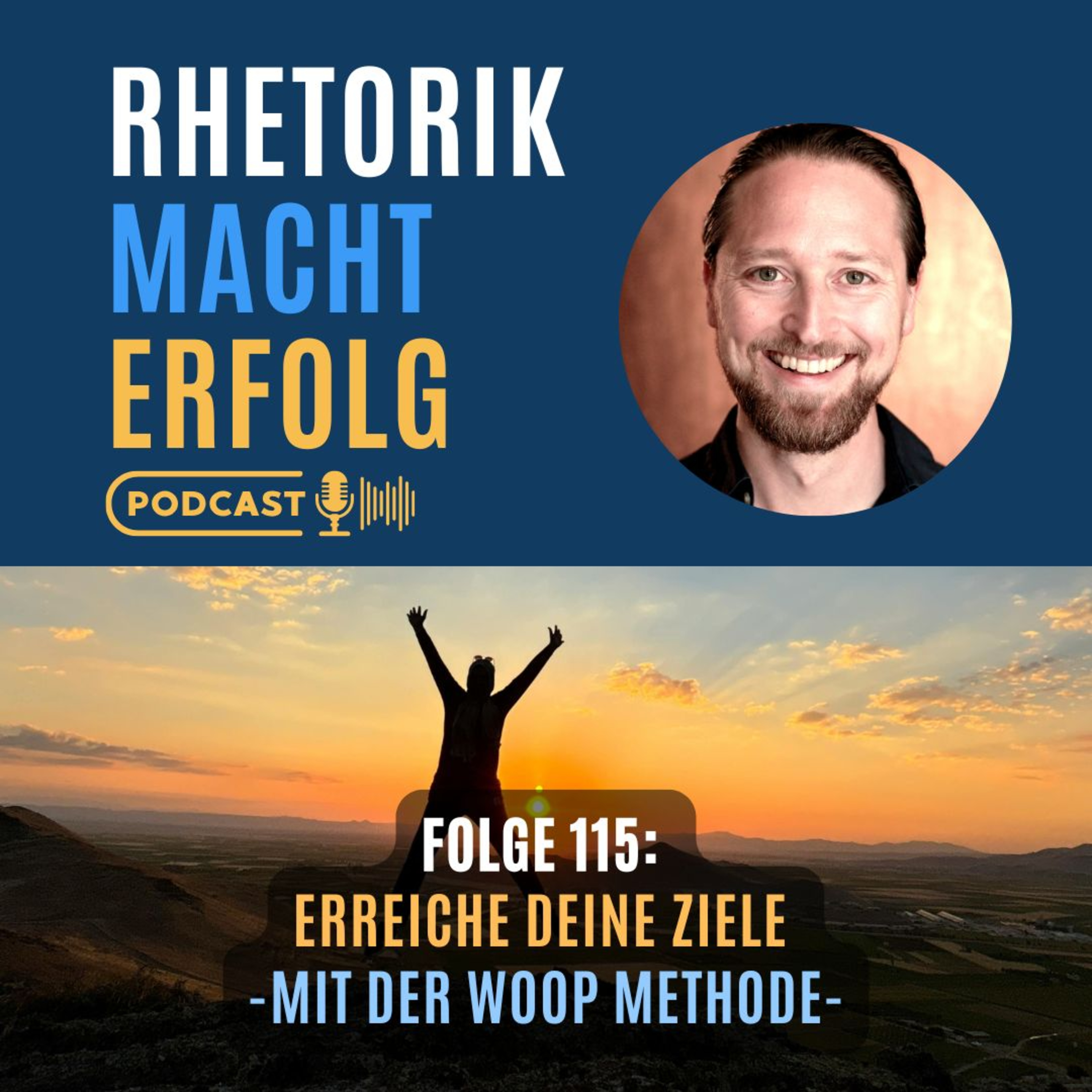 #115 - Erreiche deine Ziele mit der WOOP-Technik