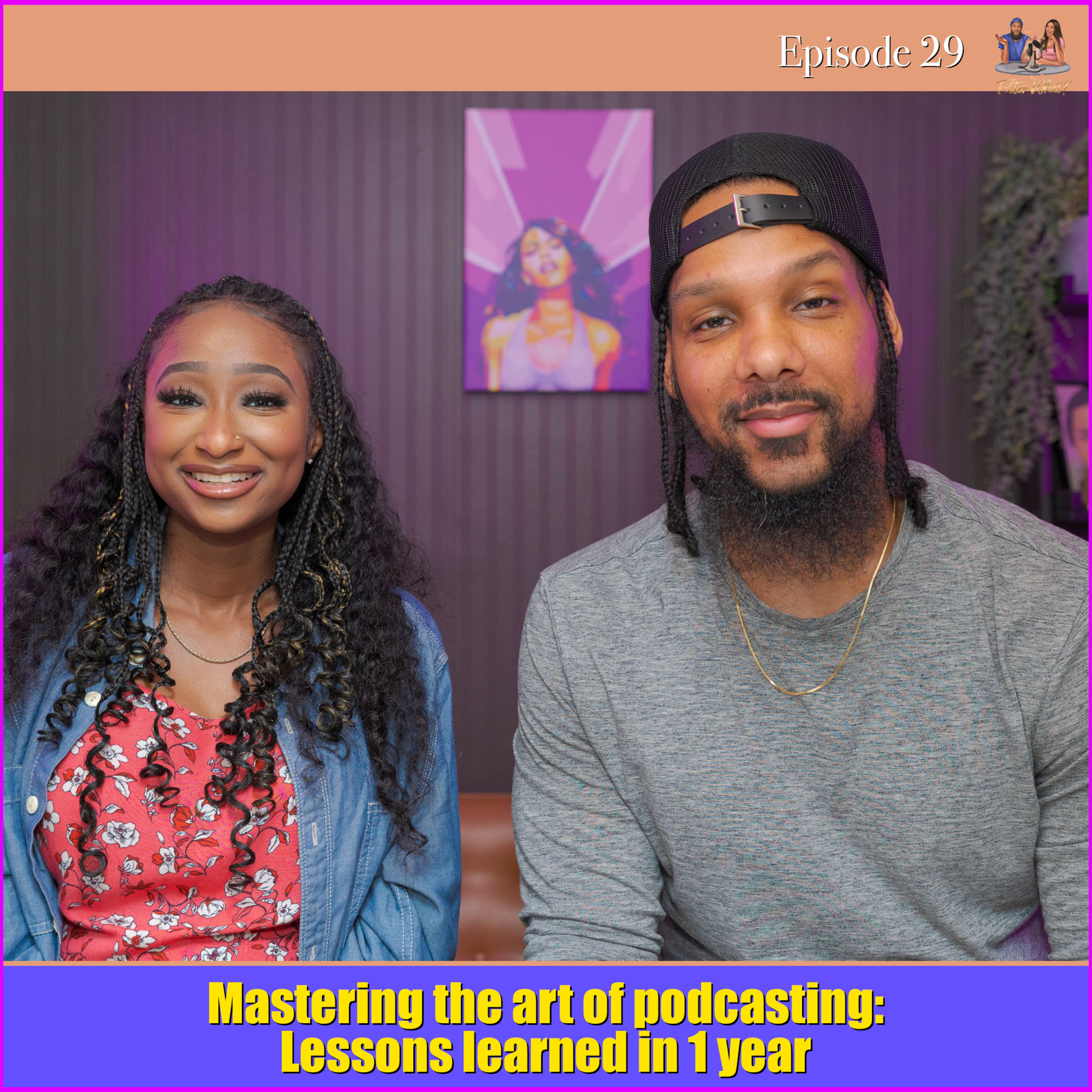 Mastering the art of podcasting: Lessons learned in 1 year | Anniversary Episode!