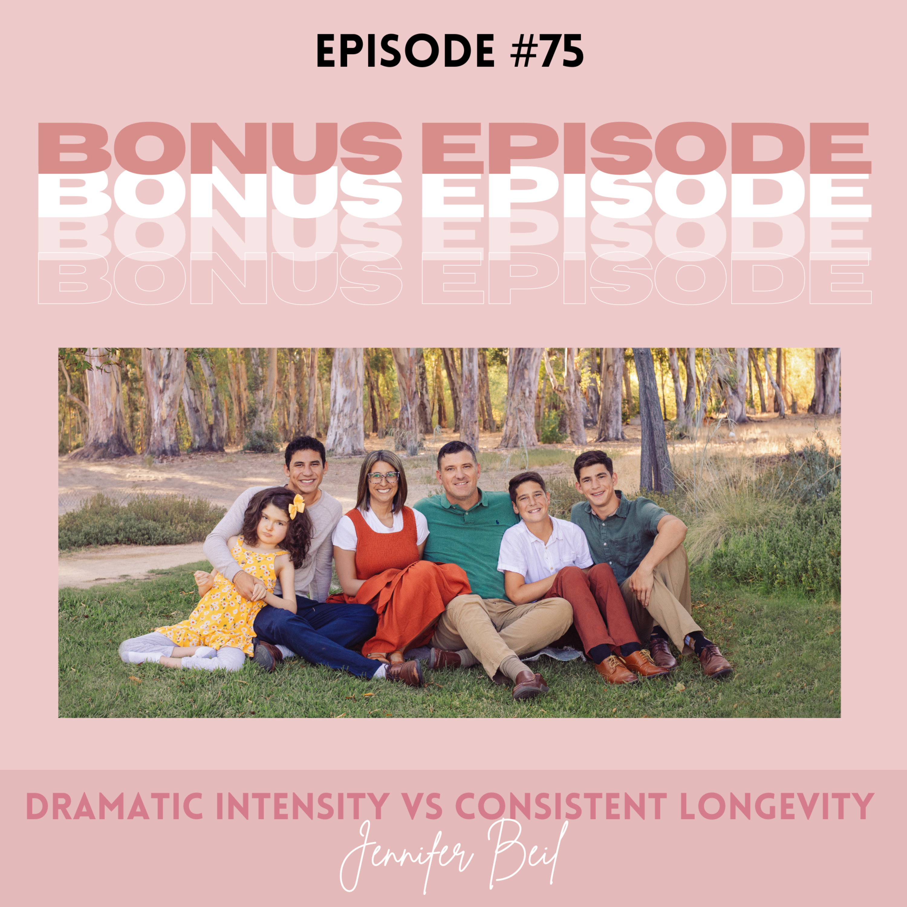 B.75 Bonus: Dramatic Intensity VS Consistent Longevity | Jennifer Beil episode artwork