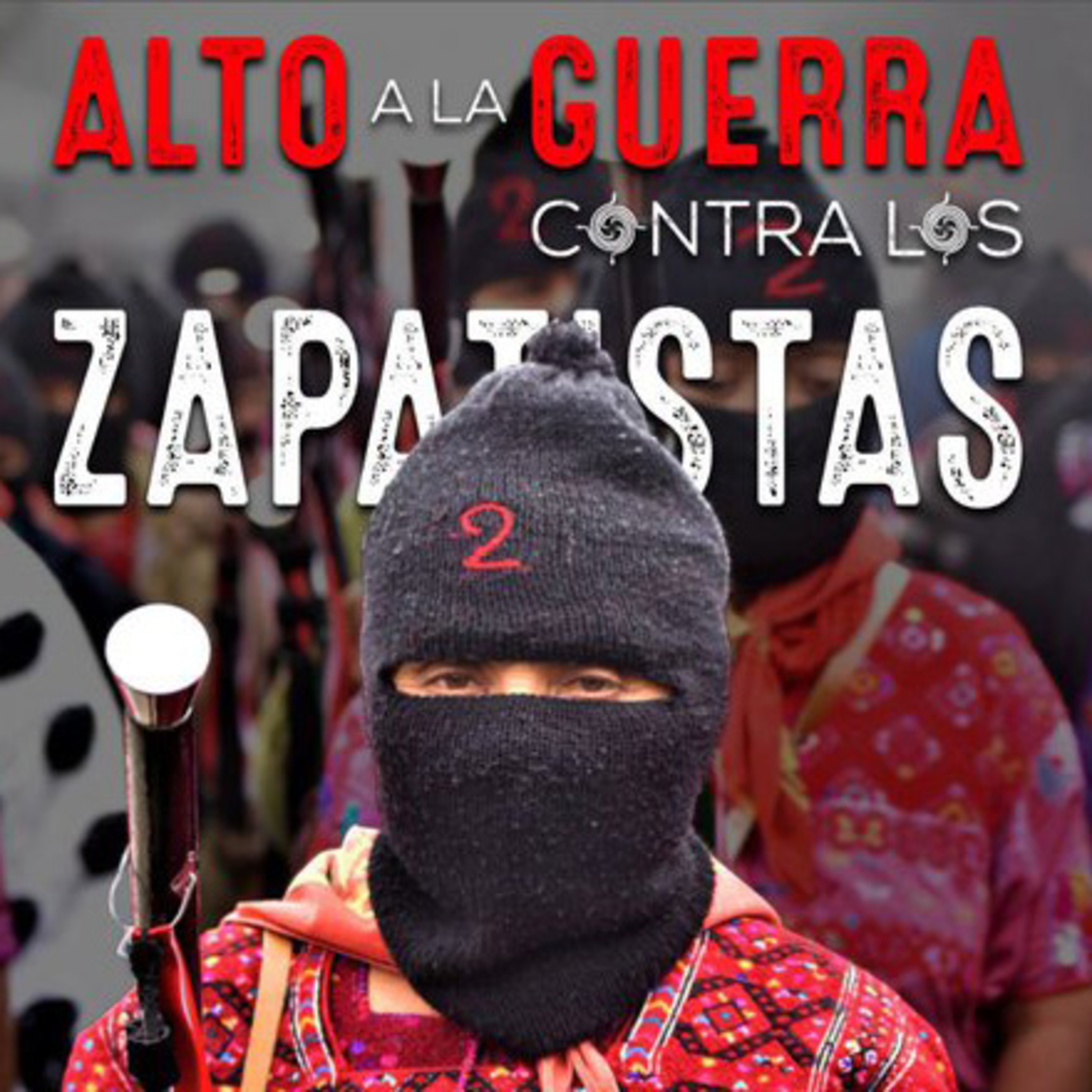 Alto a la Guerra contra los Zapatistas episode artwork