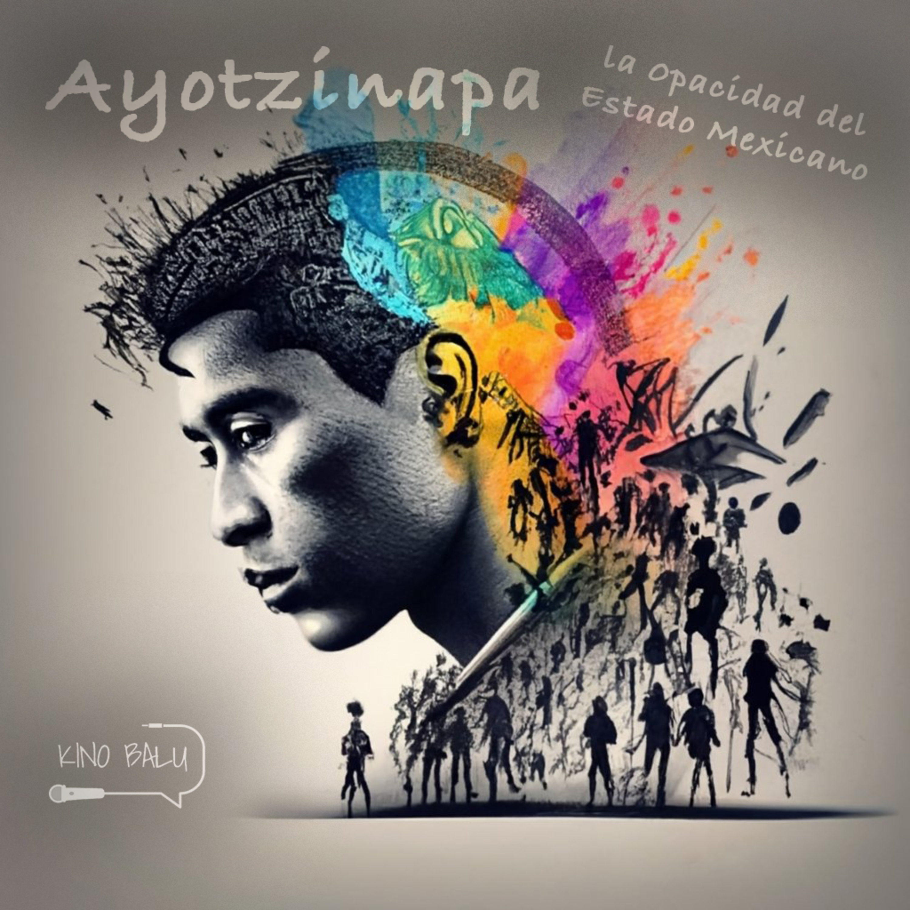 Ayotzinapa: la opacidad del Estado Mexicano episode artwork