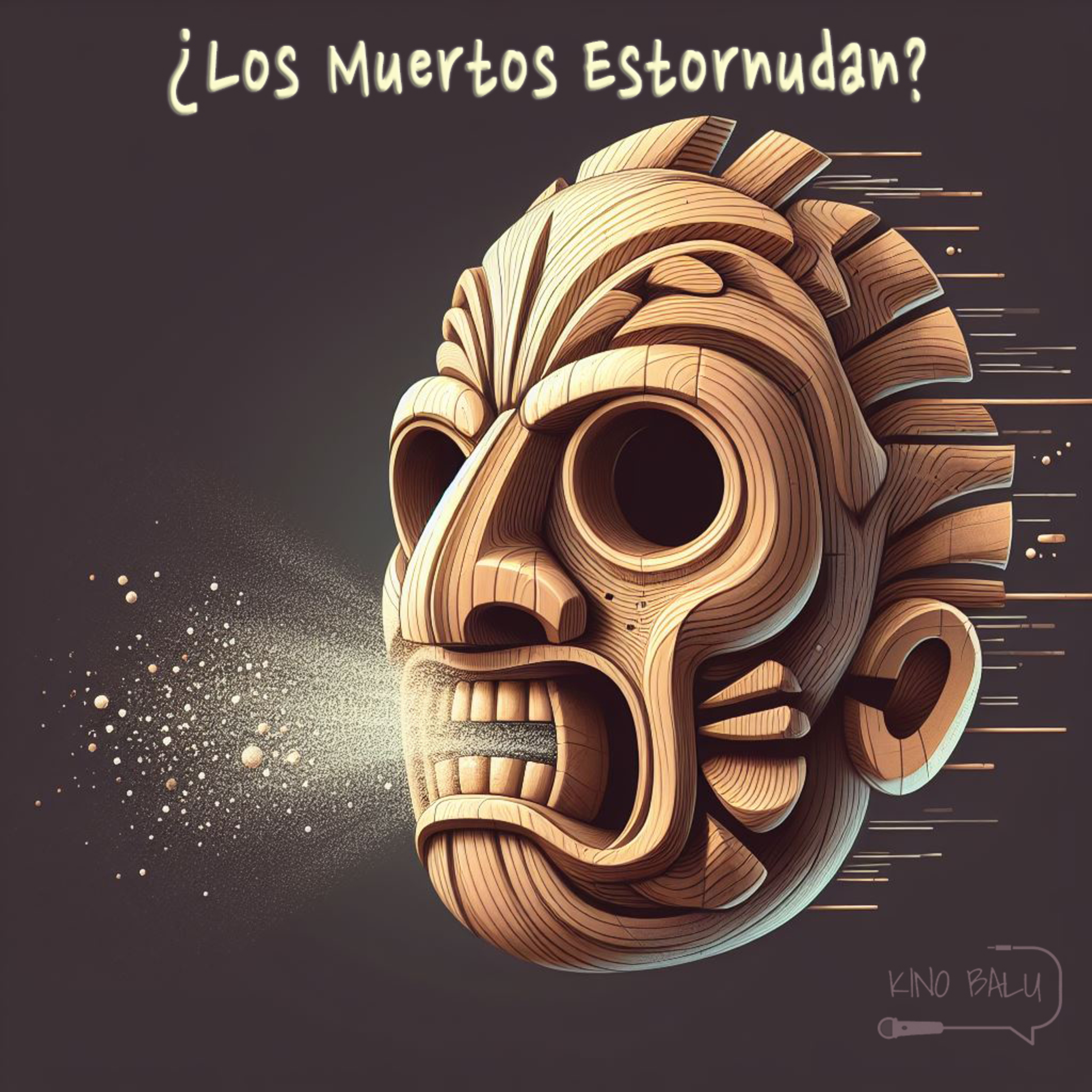 ¿Los Muertos Estornudan? episode artwork