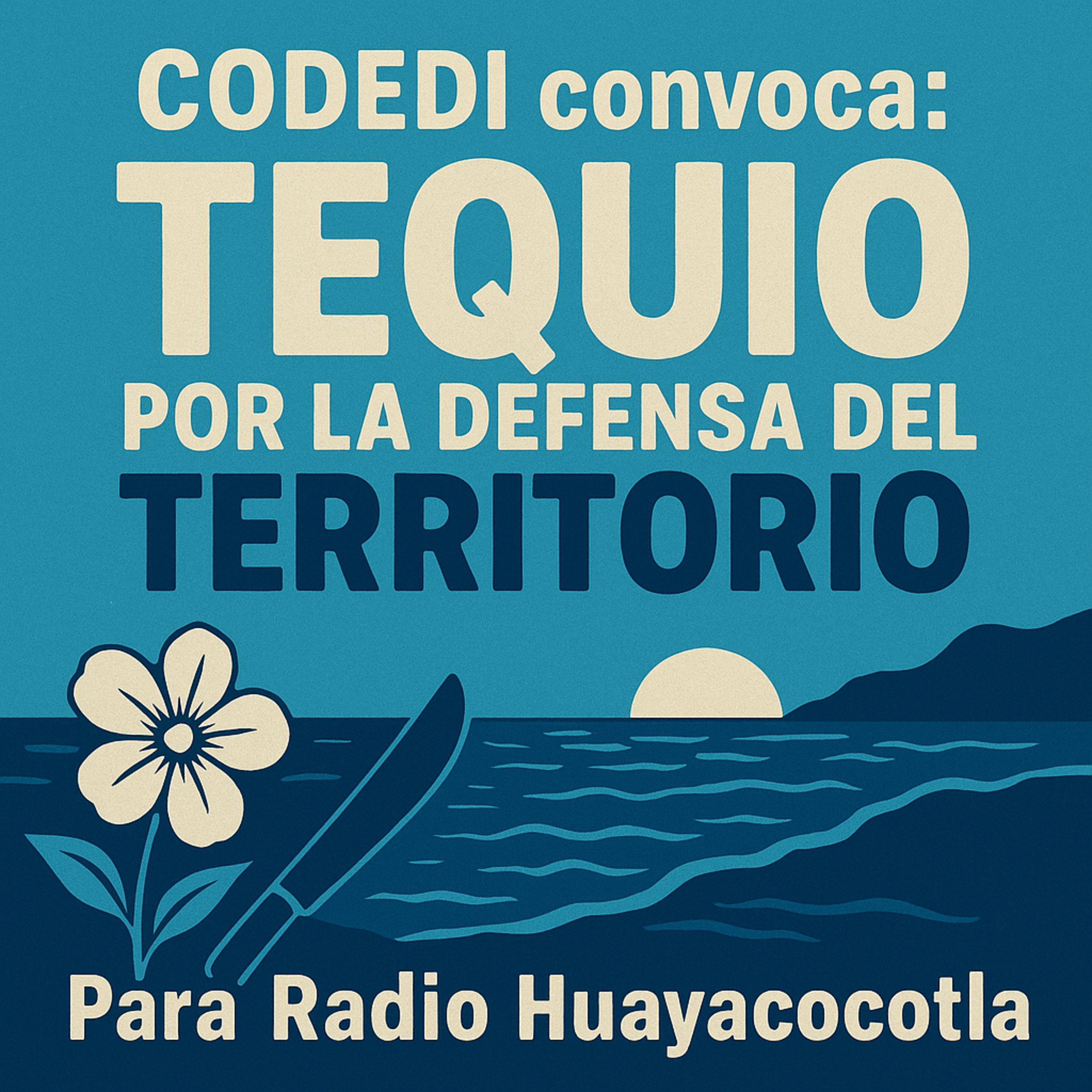Tequio por la defensa del territorio contra el Cartel del Despojo episode artwork