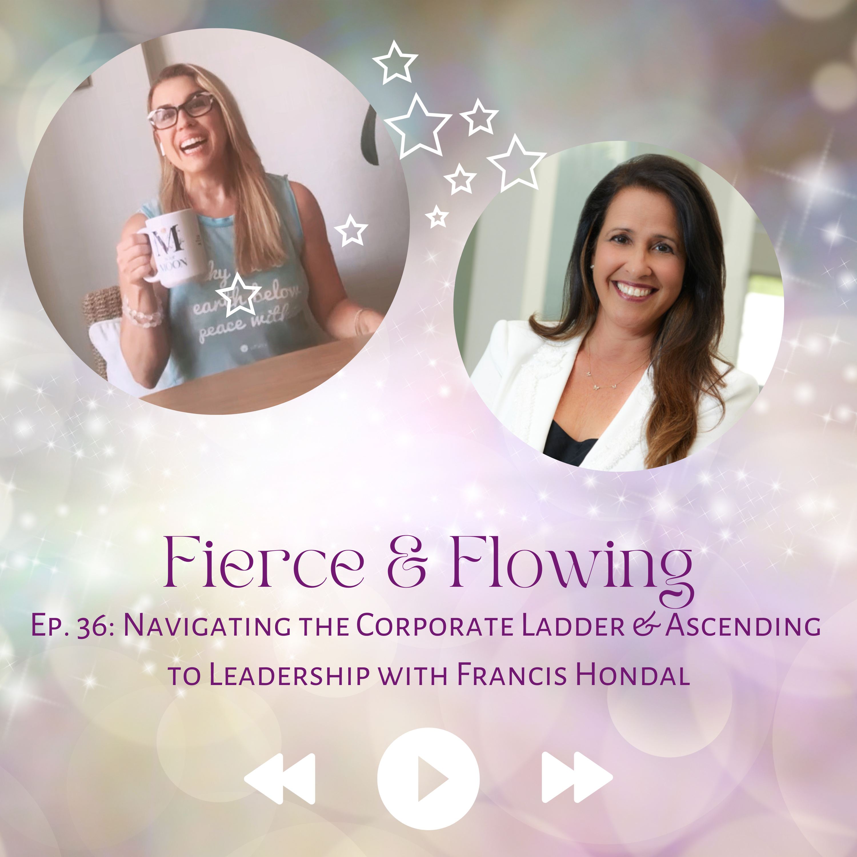 Ep. 36: Navigating the Corporate Ladder & Ascending to Leadership with Francis Hondal episode artwork