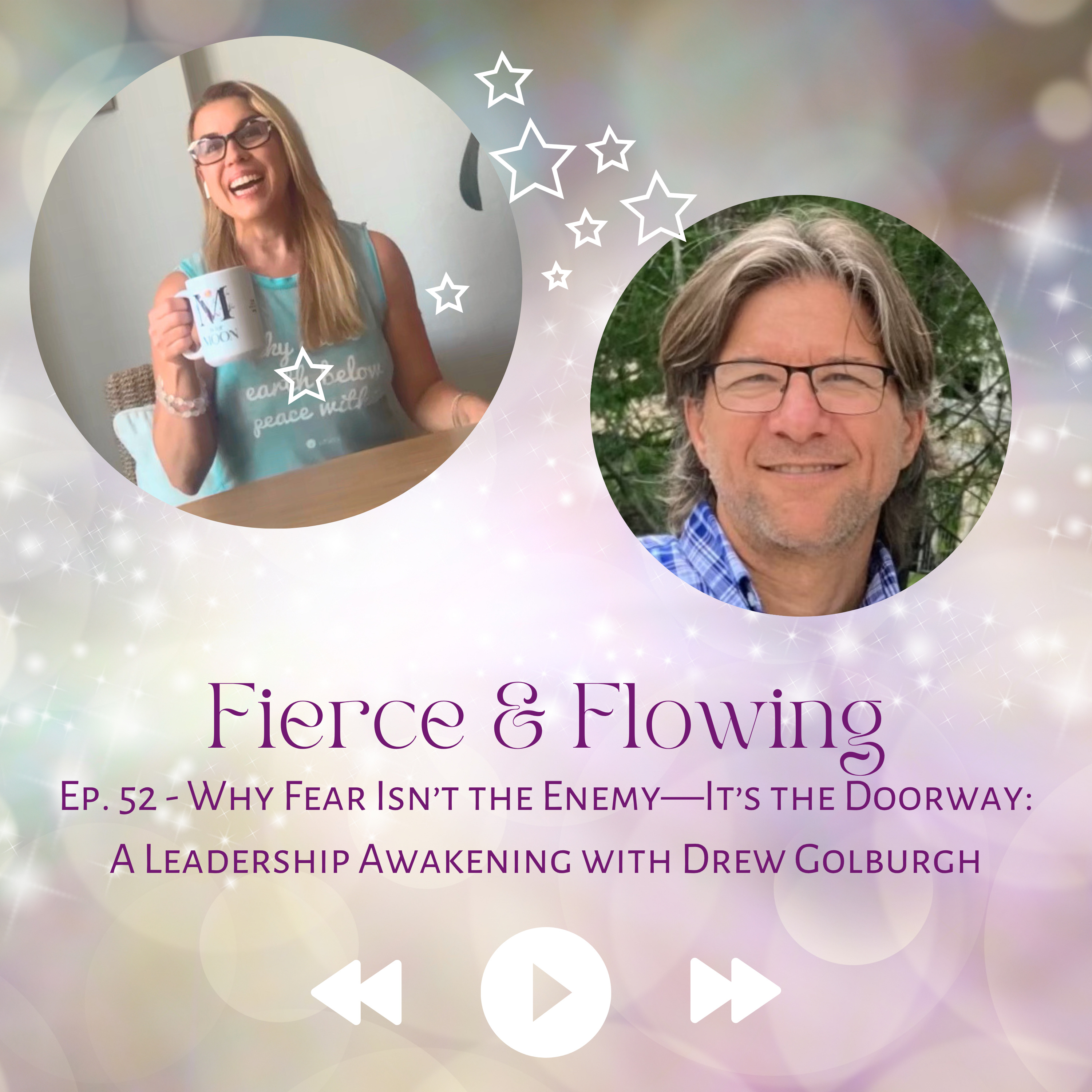 Fierce and Flowing