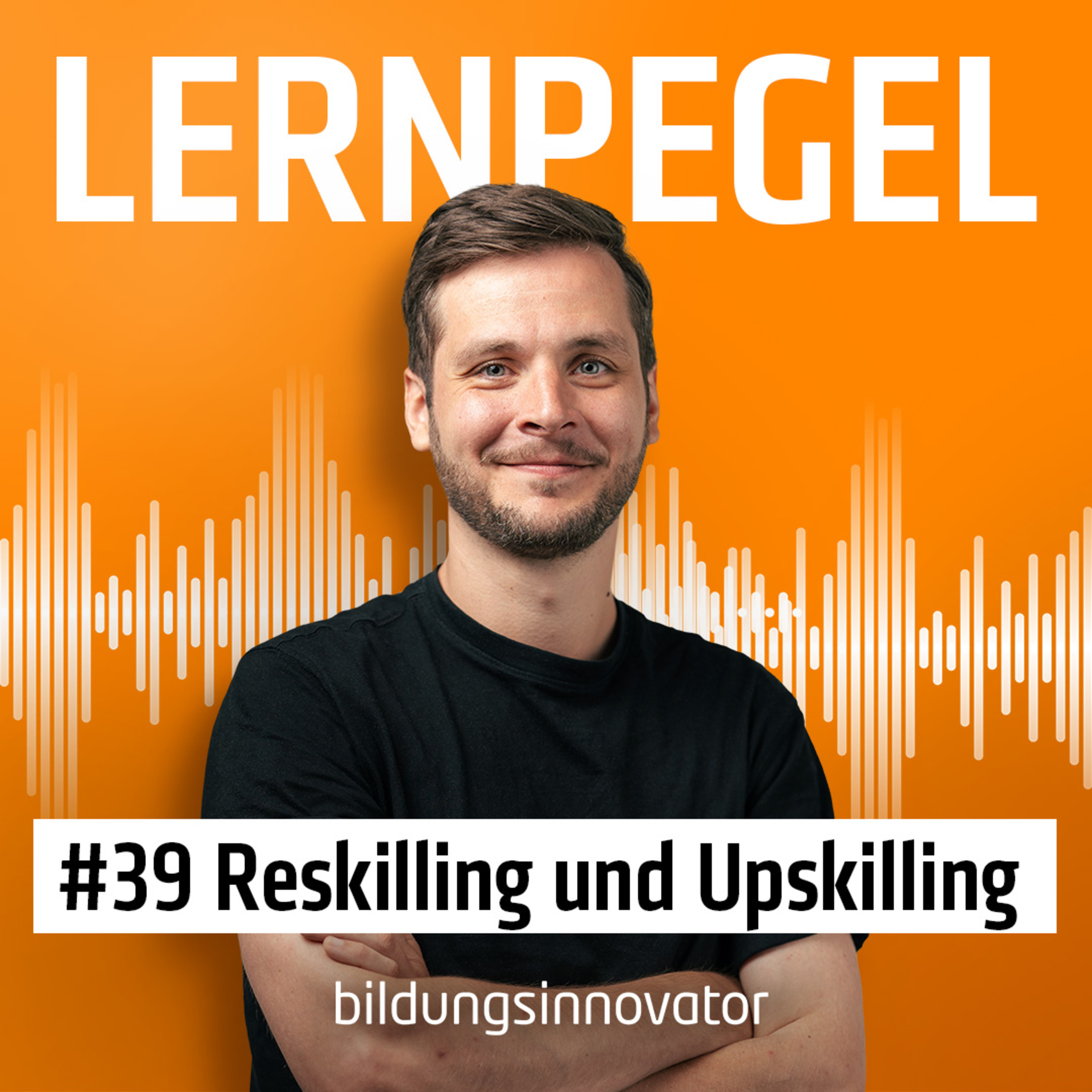 Lernpegel – Der Bildungsinnovator Podcast