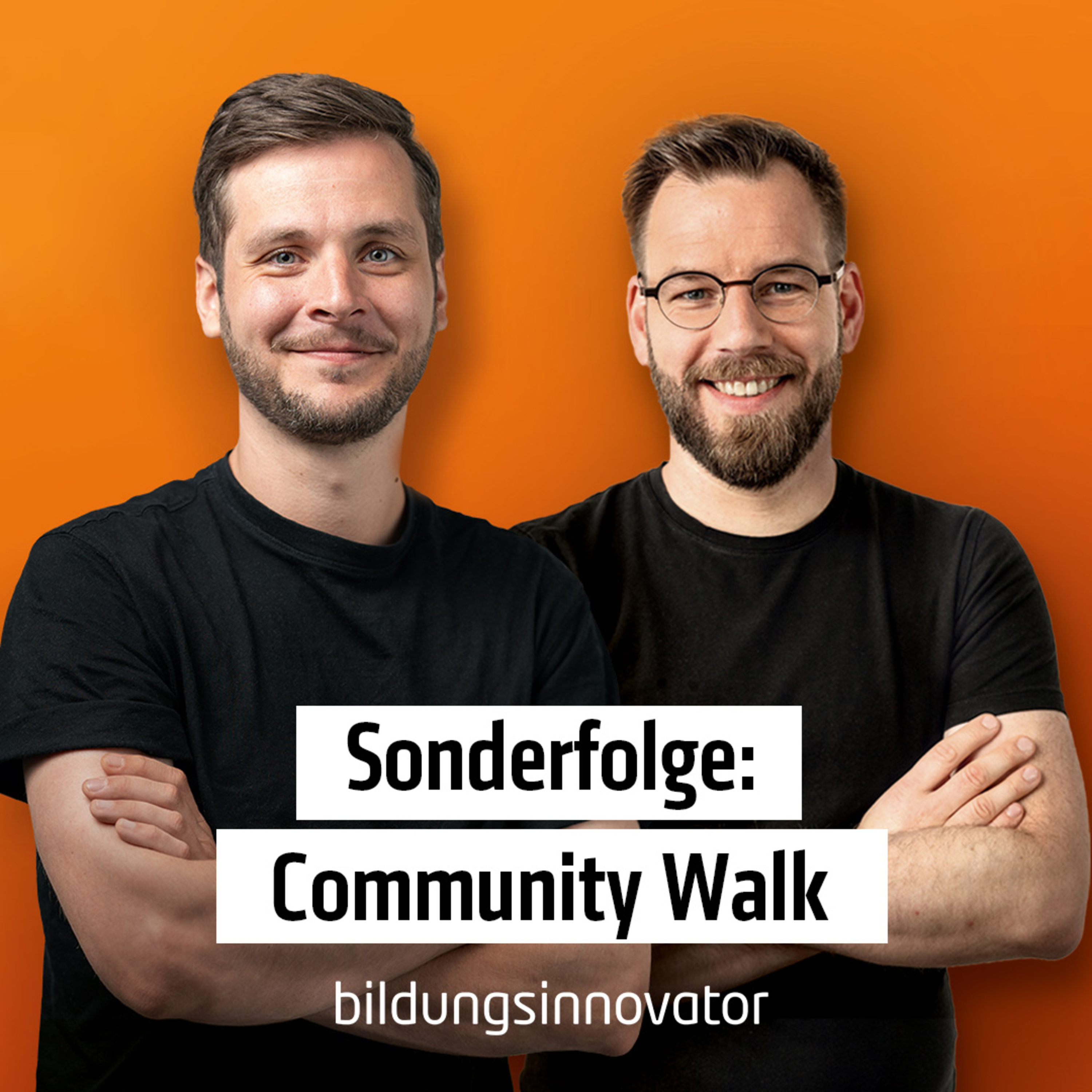 #Sonderfolge: Community Walk – Was ist das genau und warum solltest Du dabei sein? episode artwork