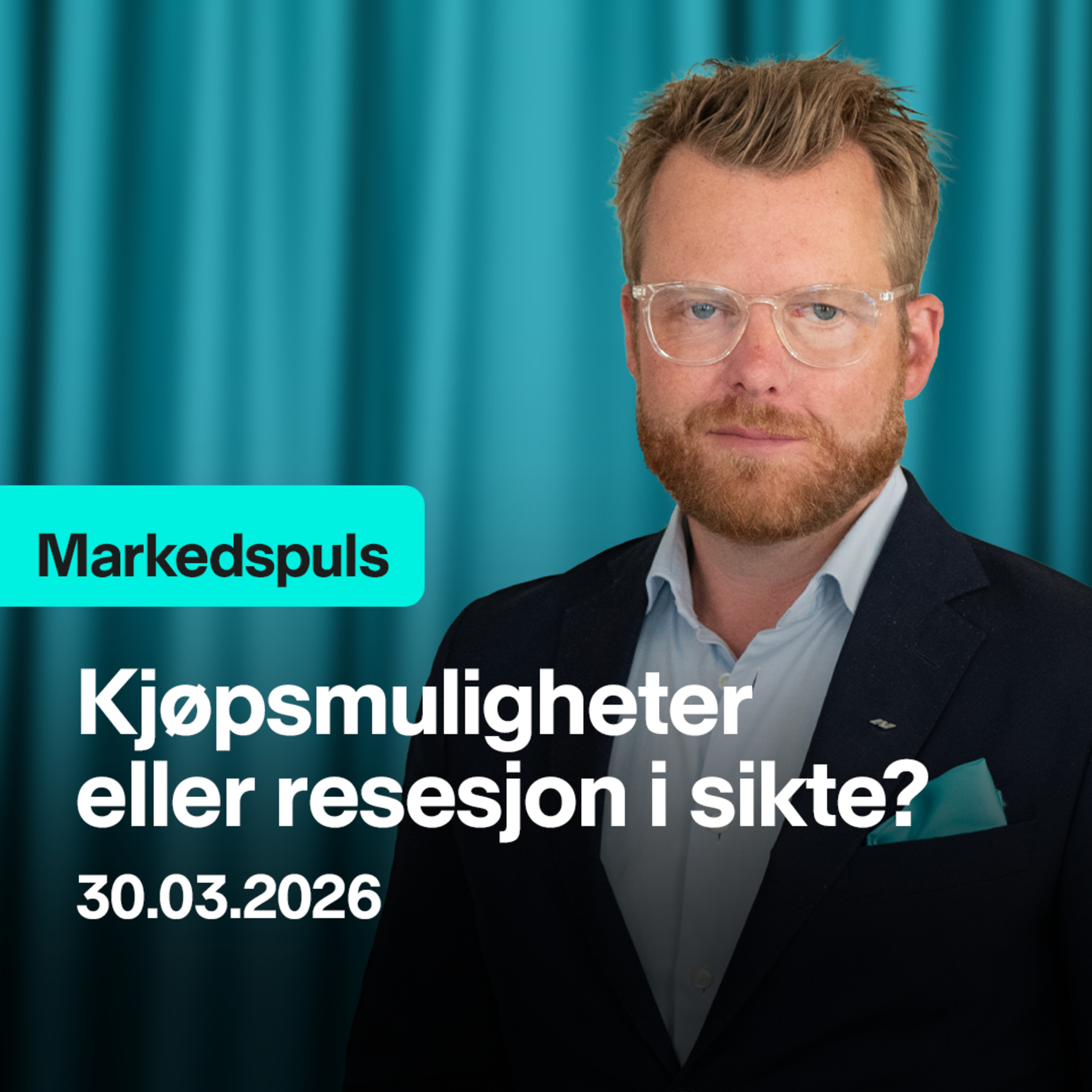 Markedspuls - Kjøpsmuligheter eller resesjon i sikte? episode artwork