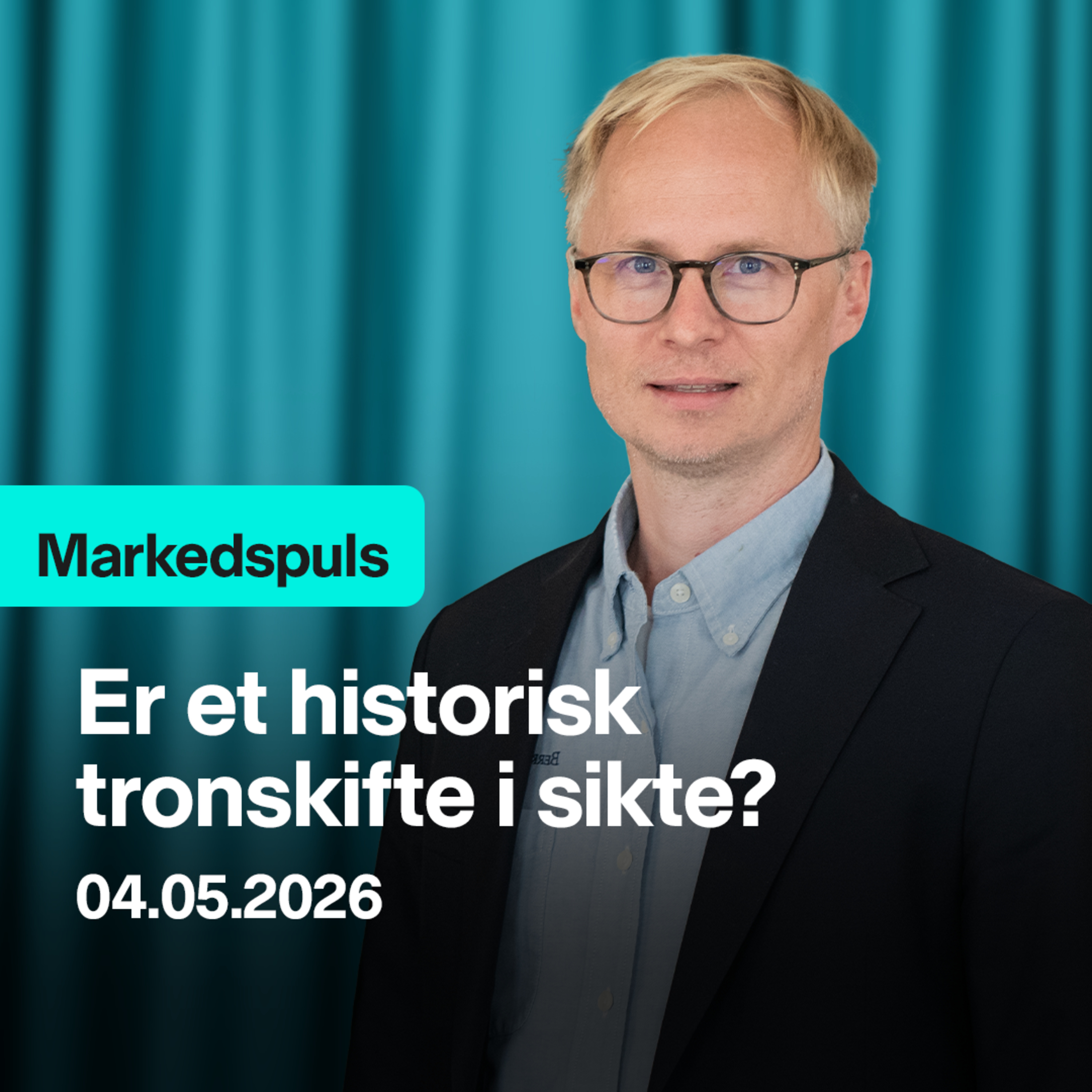 Markedspuls - Er et tronskifte i sikte? episode artwork