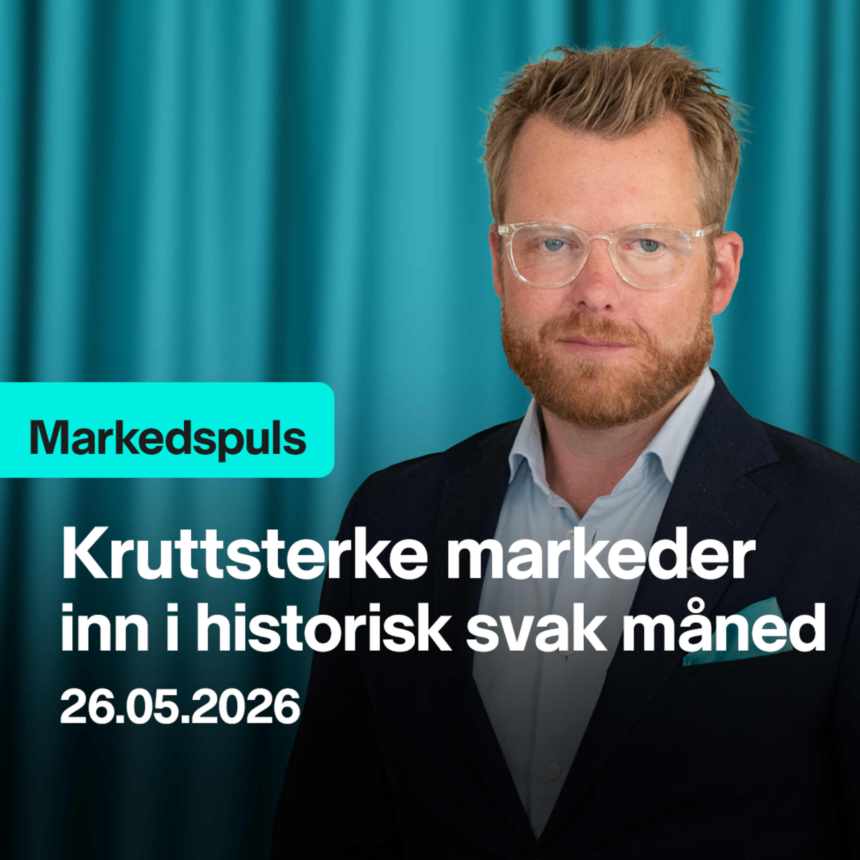 Markedspuls - Kruttsterke markeder inn i historisk svak måned episode artwork