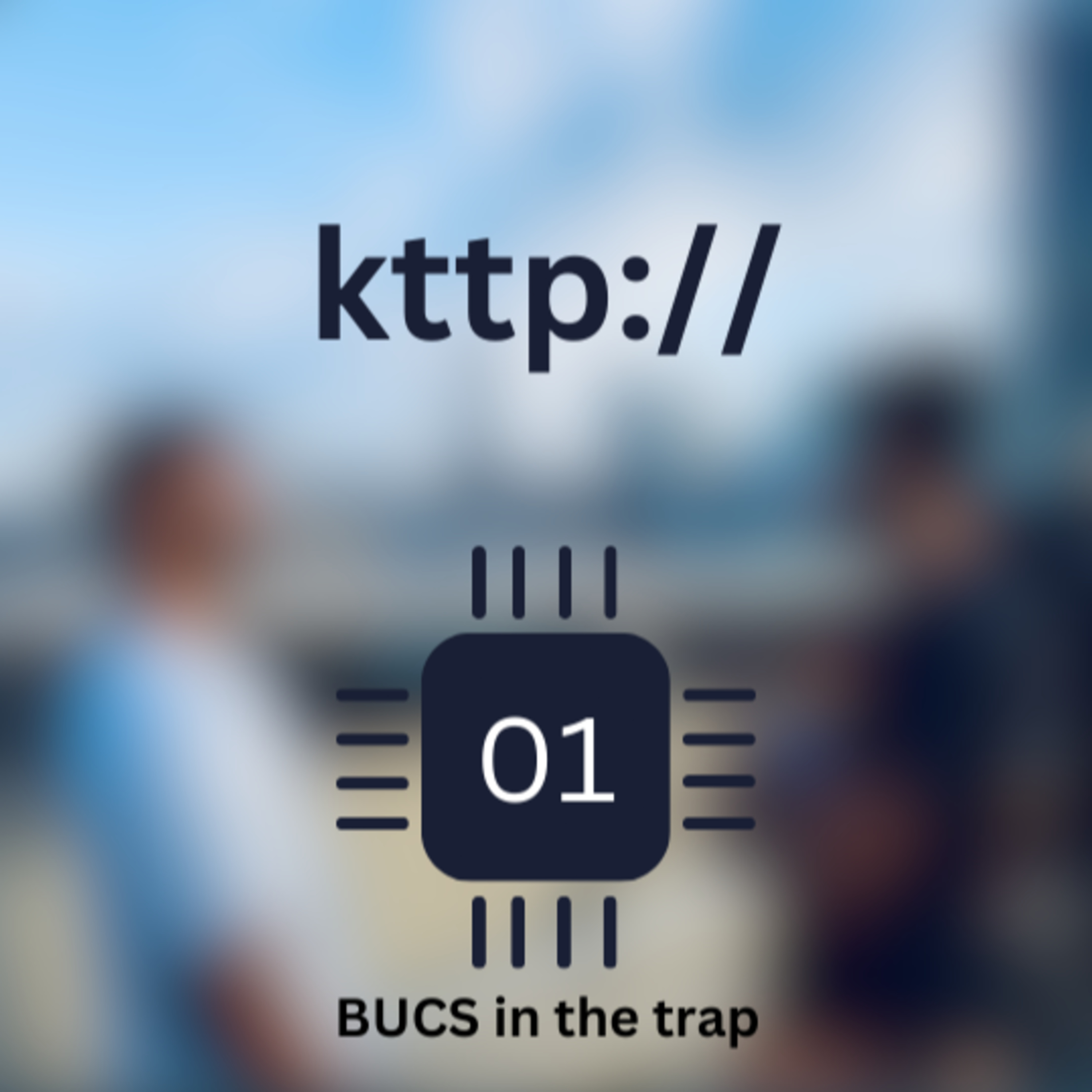 BUCS in the trap episode artwork