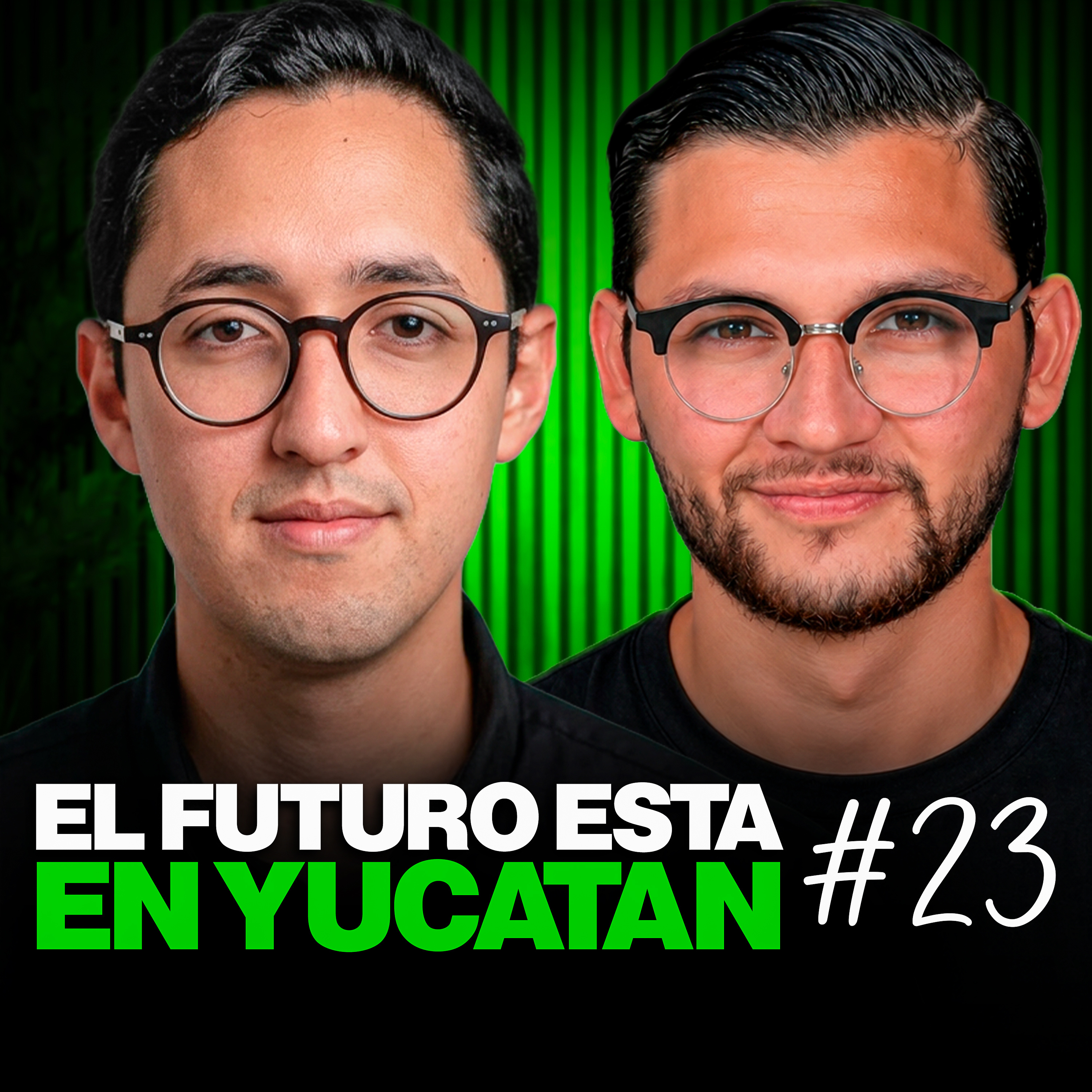 23. Abraham Delarue: Yucatán podría ser potencia mundial. episode artwork