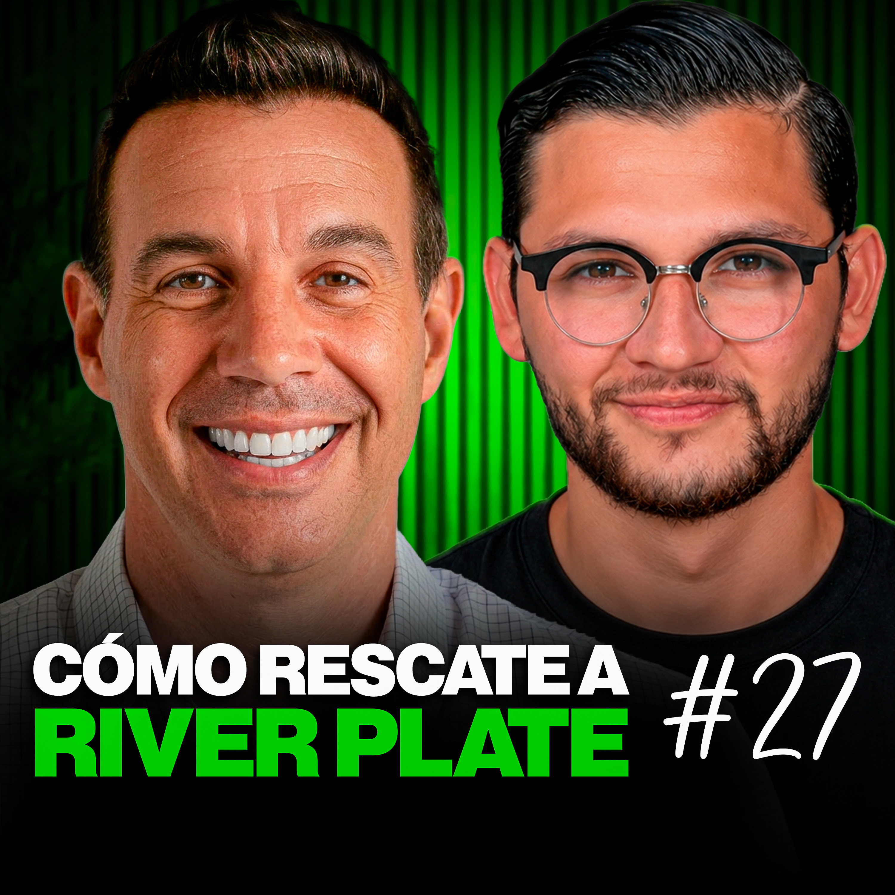 27. Gustavo Silikovich: Fui CEO de River Plate y el negocio del futbol episode artwork