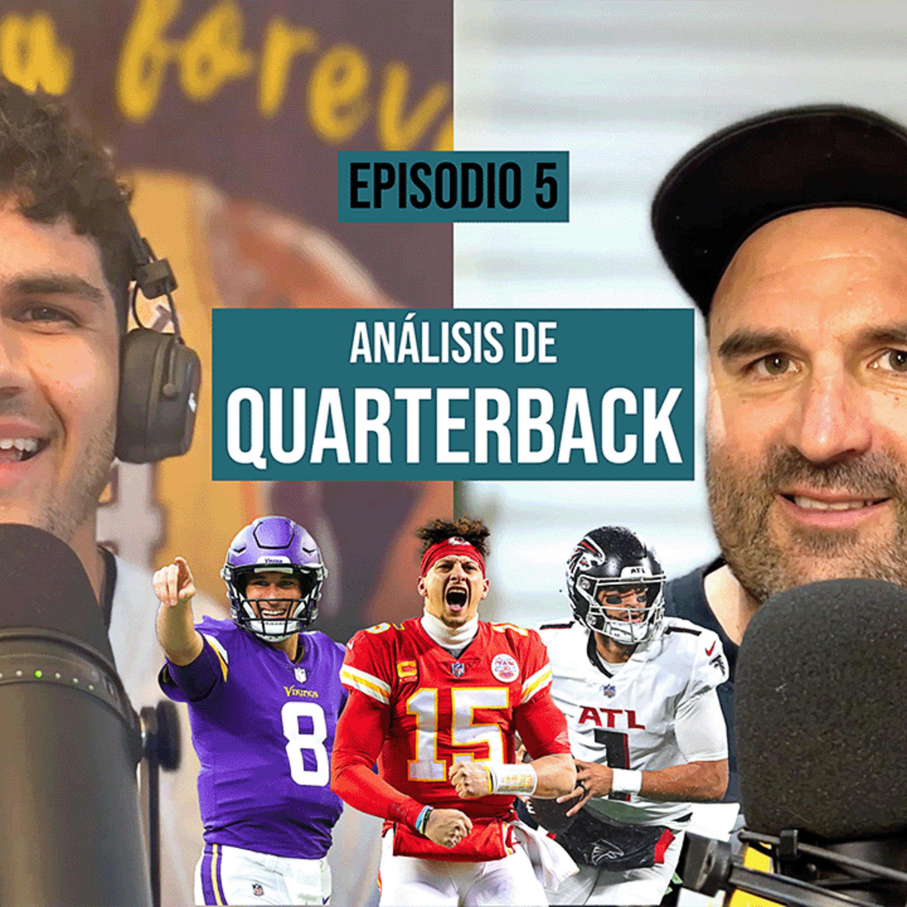 Episodio 5 - Analizando "Quarterback"