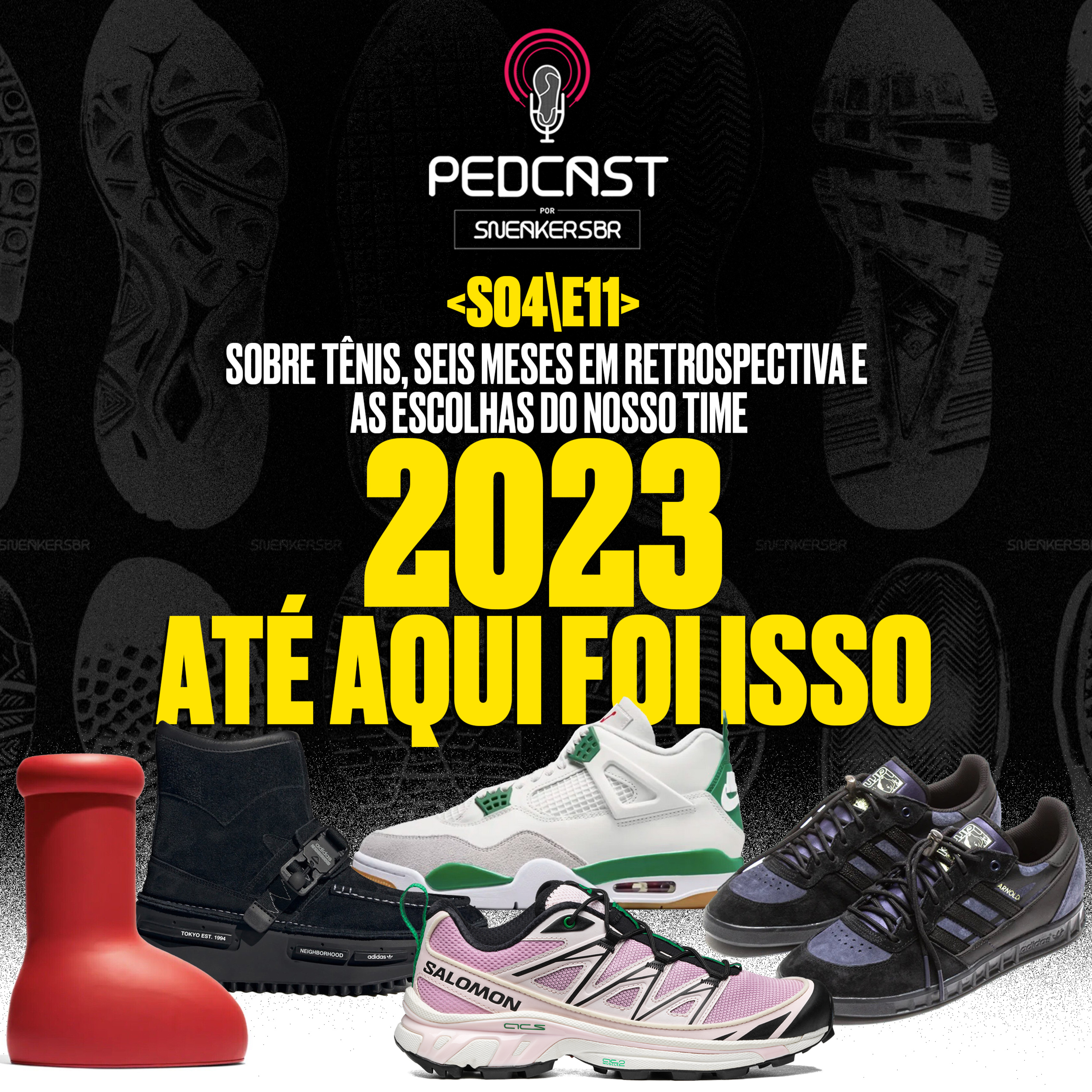 Pedcast por SneakersBR