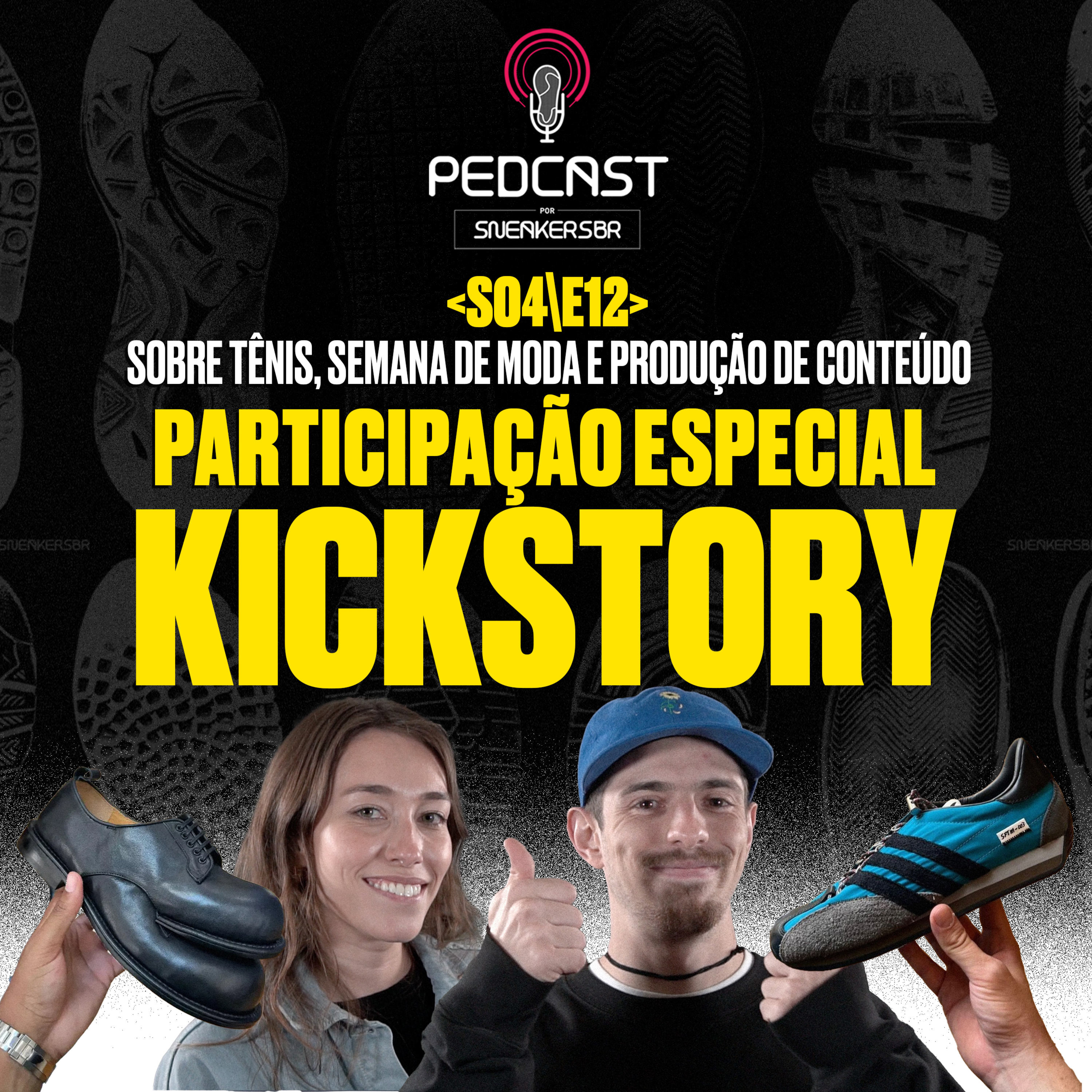 Pedcast por SneakersBR