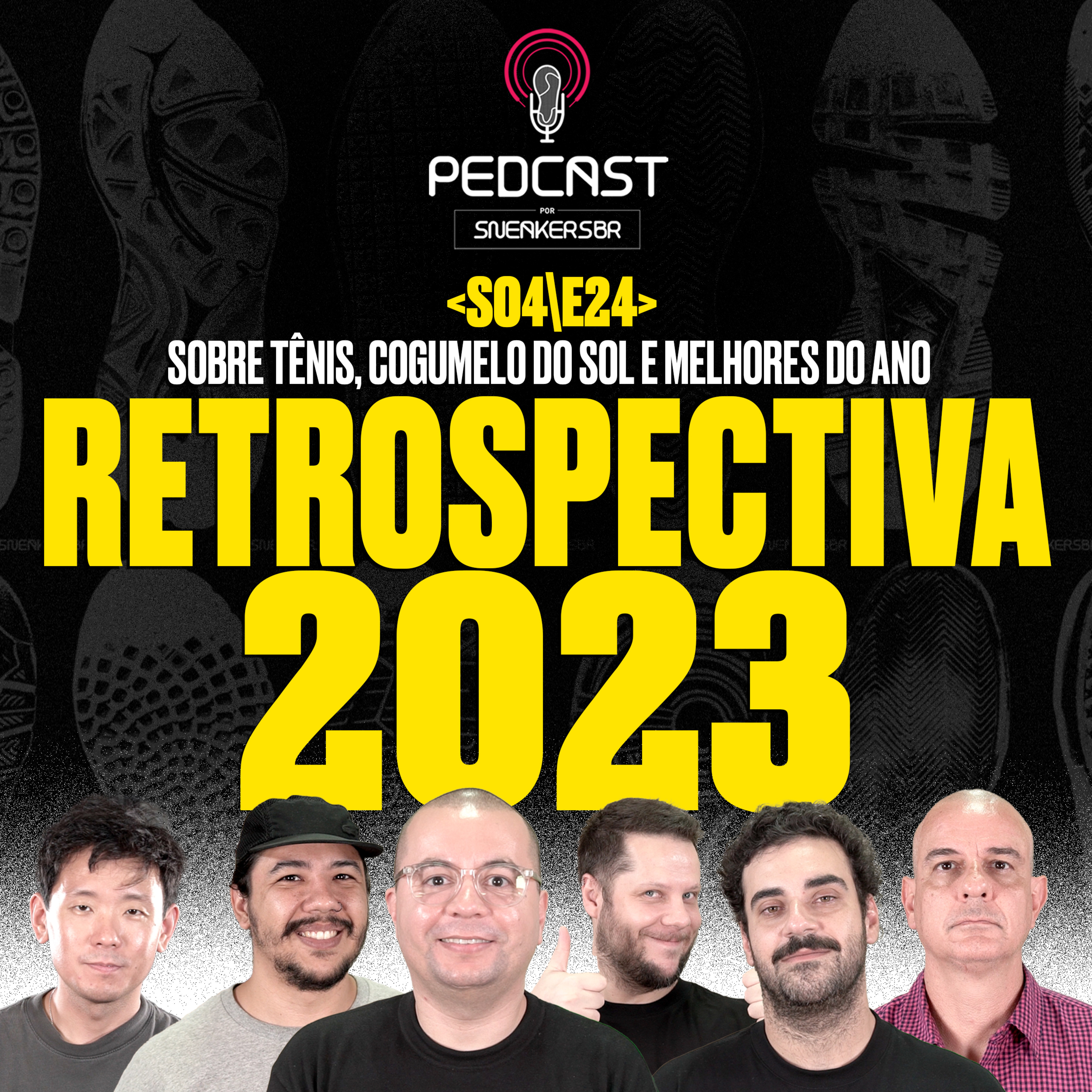 Pedcast por SneakersBR
