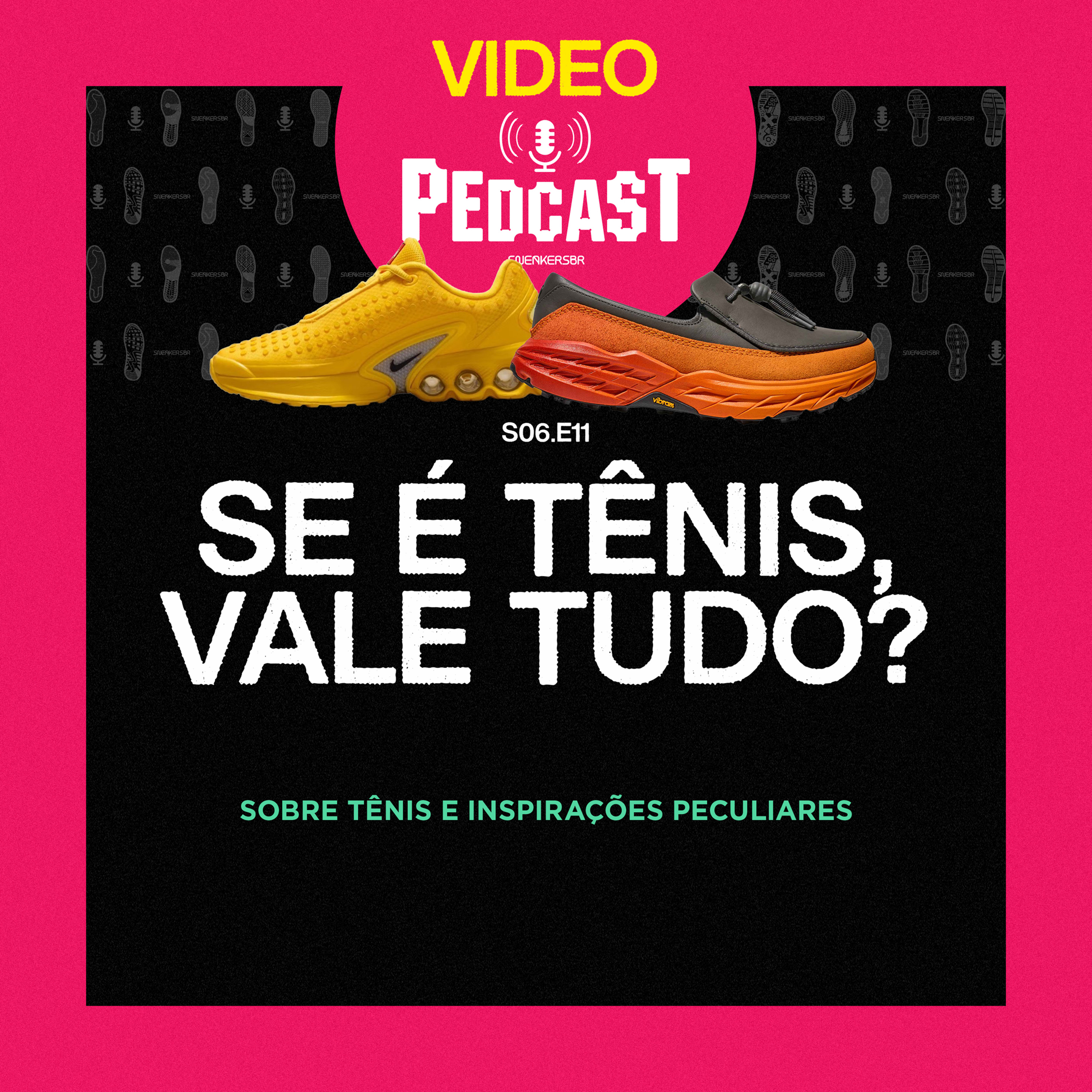 VIDEO | SE É TÊNIS, VALE TUDO? - Pedcast S06E11: Sobre tênis e inspirações peculiares episode artwork