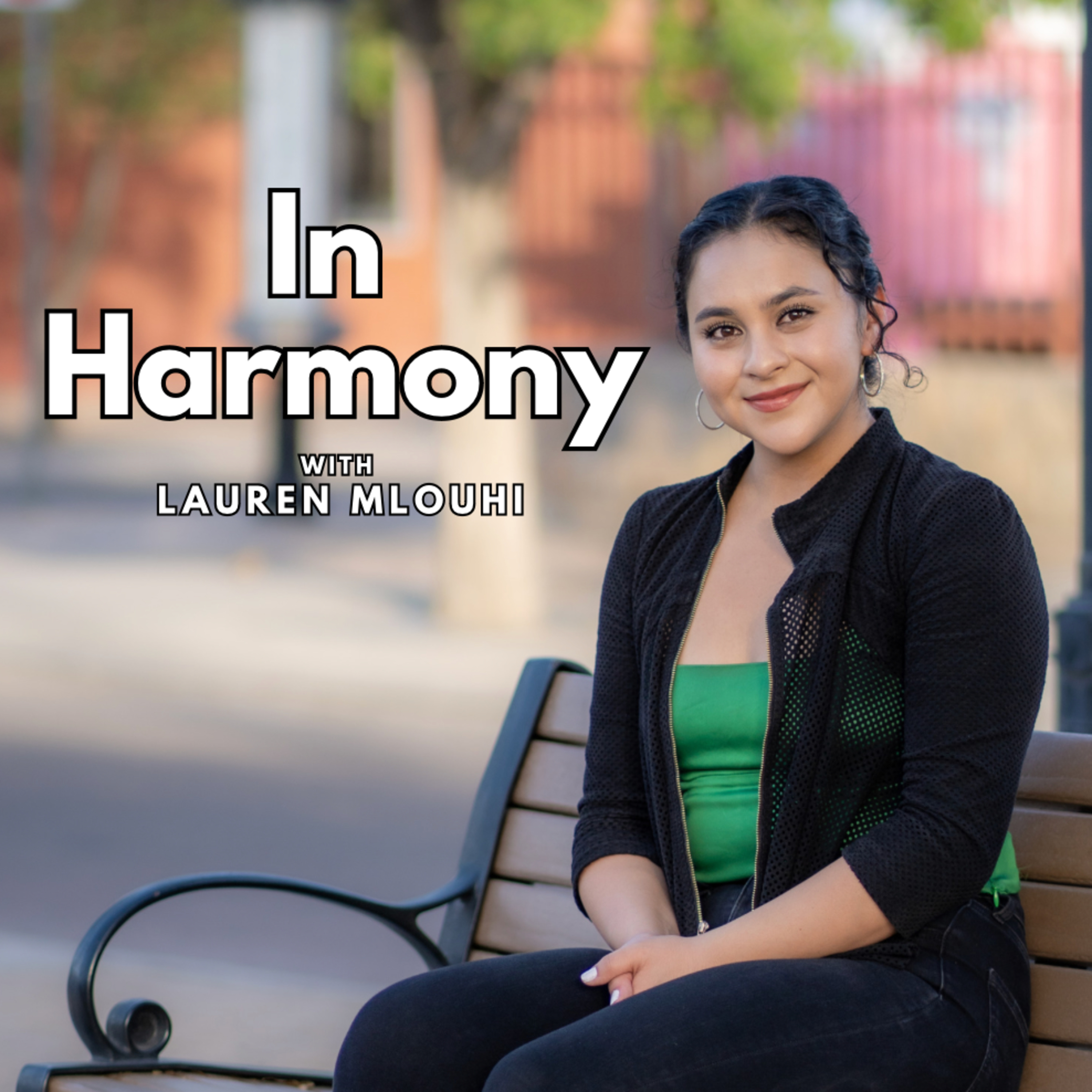 In Harmony with Lauren Mlouhi
