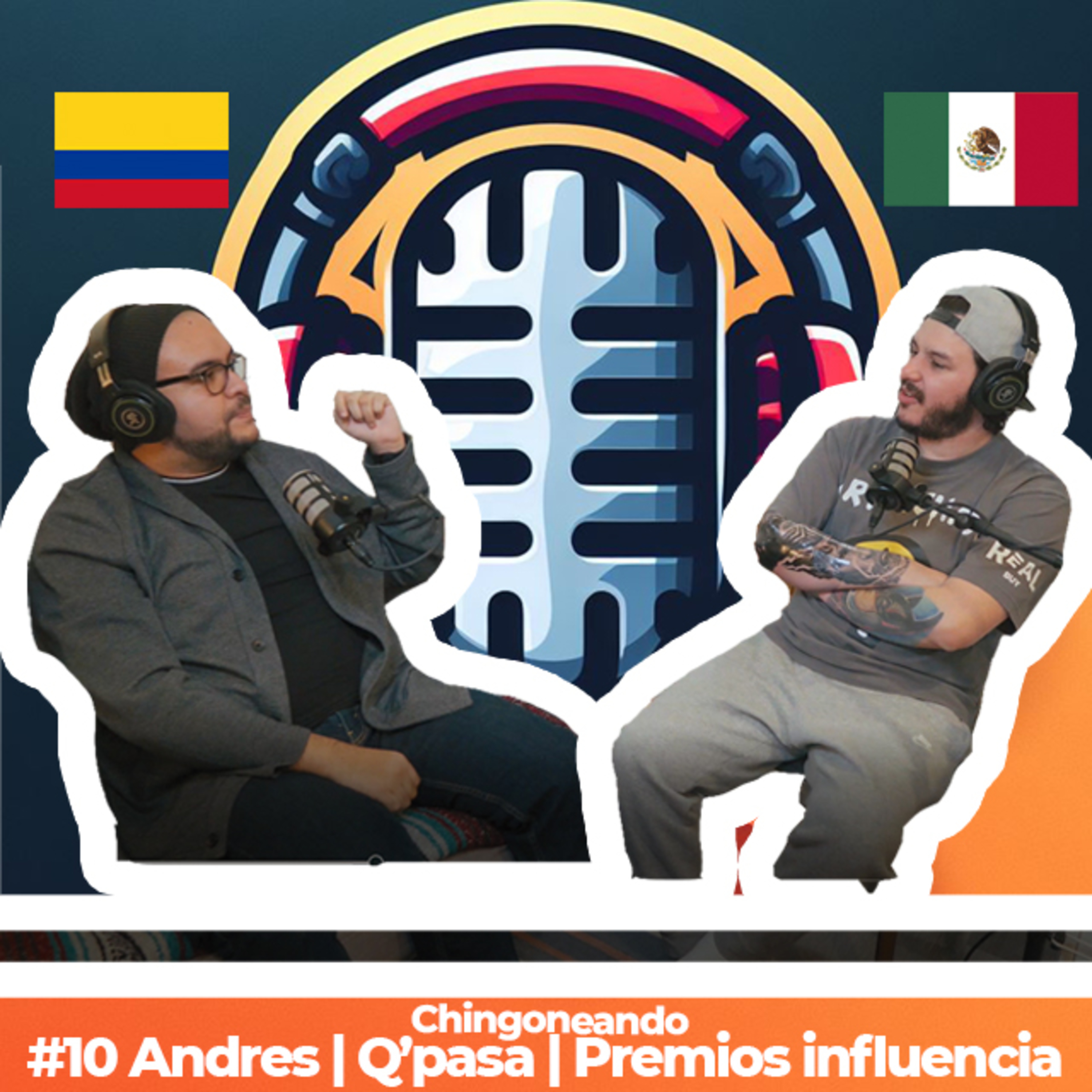 #10 CHINGONEANDO con Andres | Q'pasa | Premios influencia 2024 episode artwork
