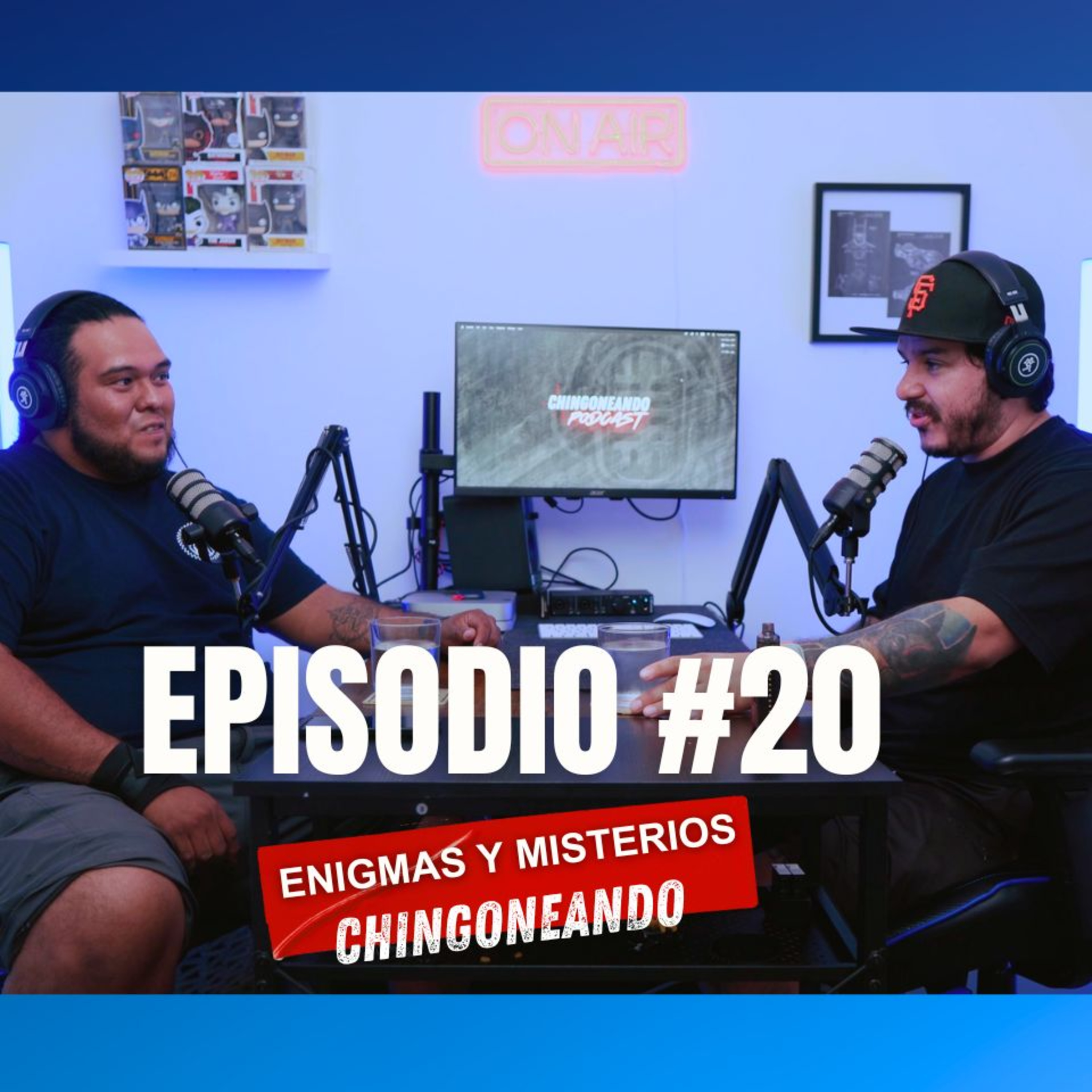 #20 CHINGONEANDO con Gabo | Enigmas y Misterios episode artwork