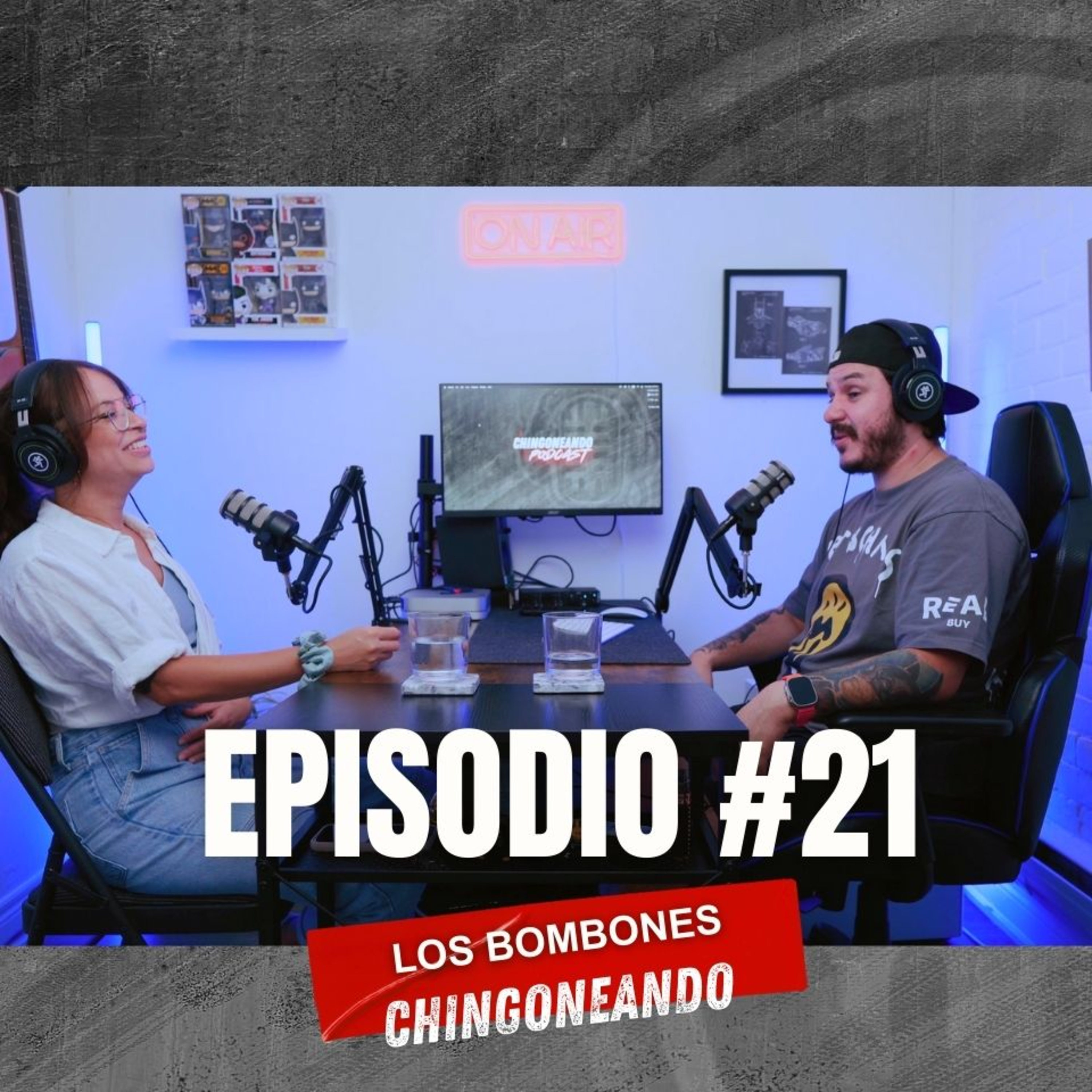 #21 CHINGONEANDO la Wera | Mi novia por primera vez en el podcast episode artwork