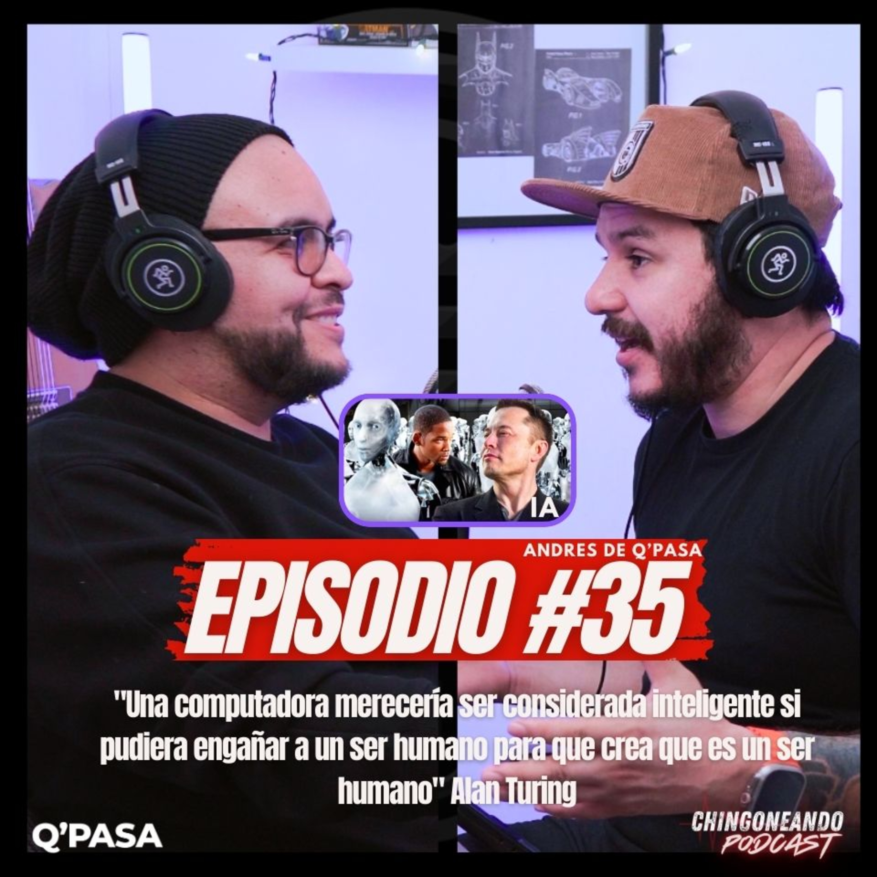 #35 CHINGONEANDO con Andrés de QPASA | Lo Bueno, lo Malo y lo Increíble de la Inteligencia Artificial episode artwork