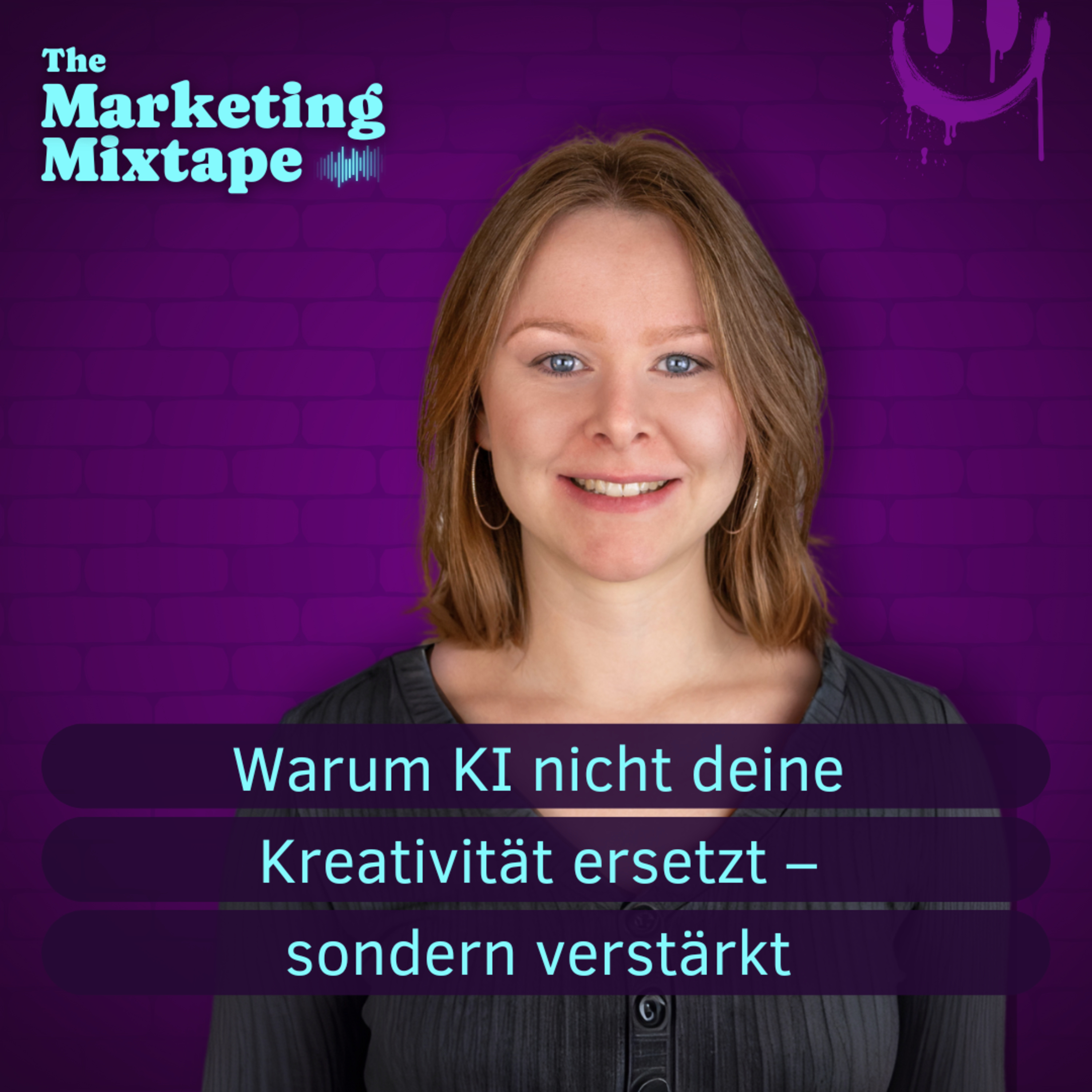 The Marketing Mixtape - Dein Podcast für kreatives Content-Marketing als Selbstständige
