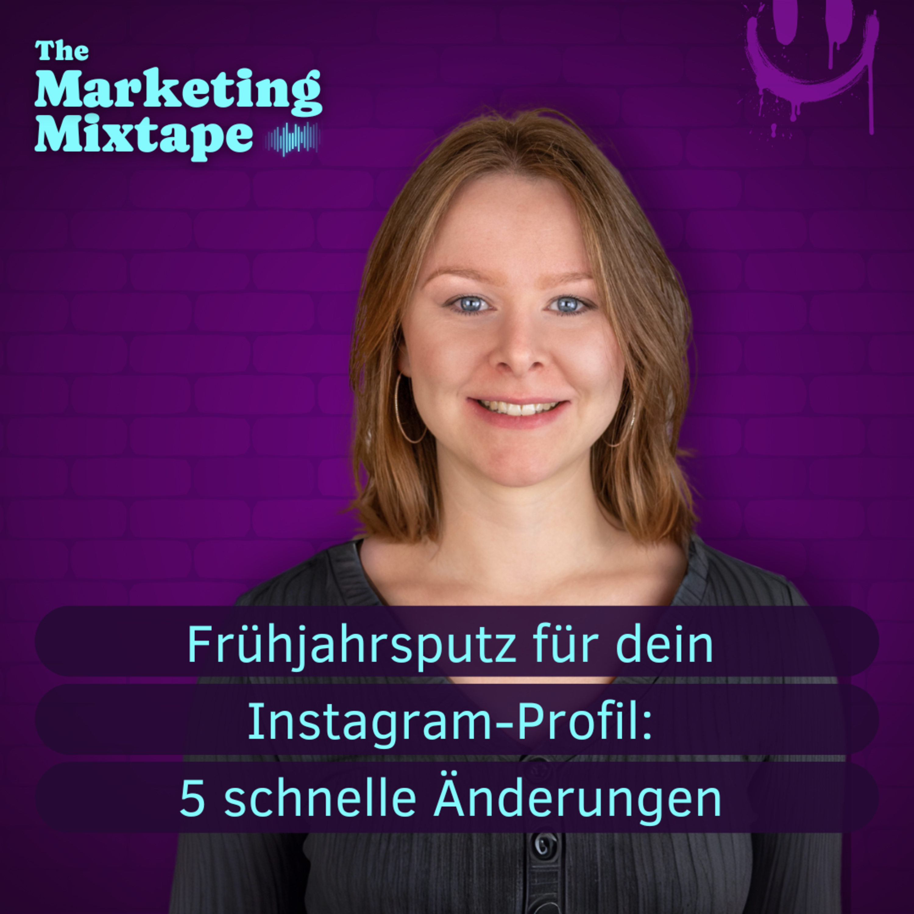 The Marketing Mixtape - Dein Podcast für kreatives Content-Marketing als Selbstständige