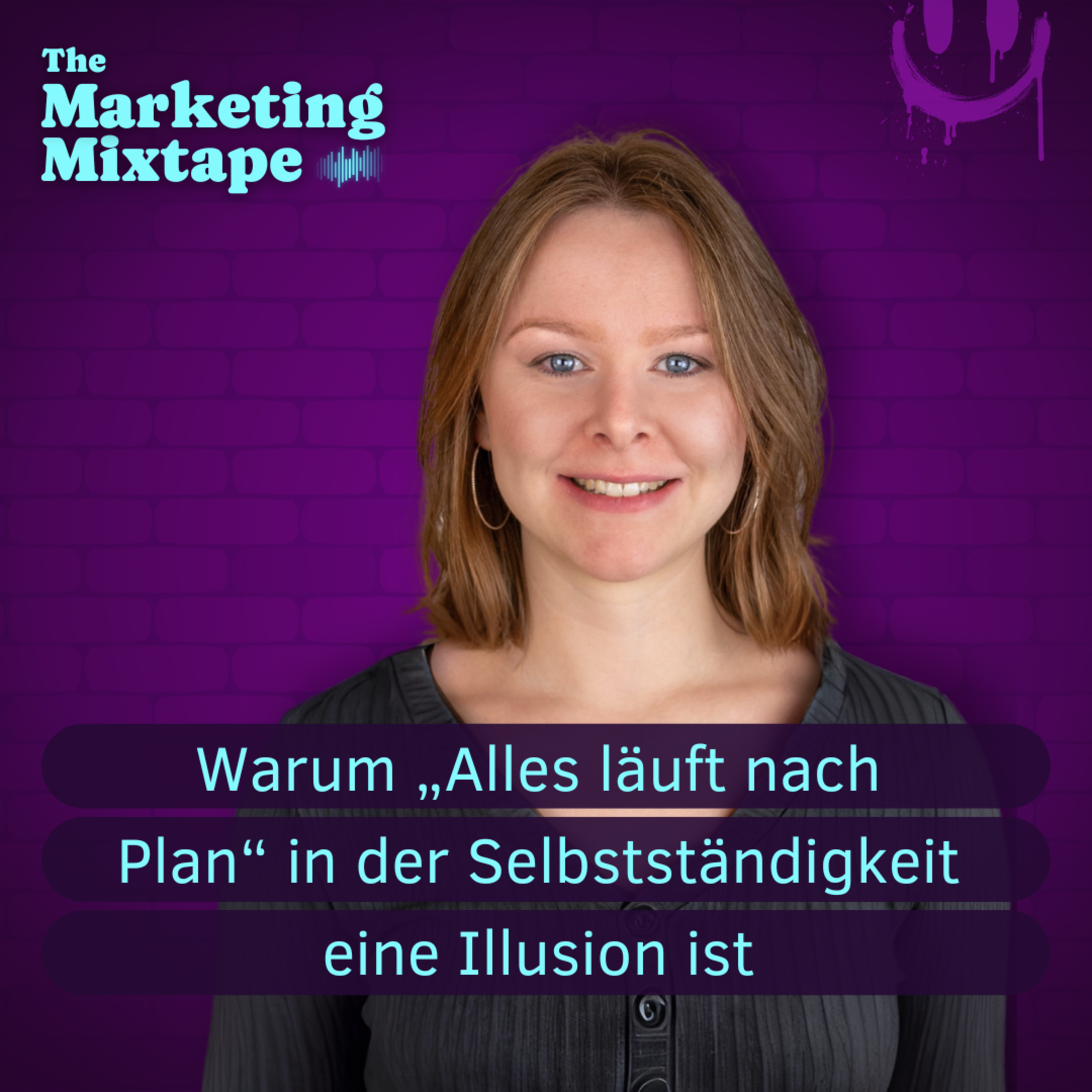 The Marketing Mixtape - Dein Podcast für kreatives Content-Marketing als Selbstständige
