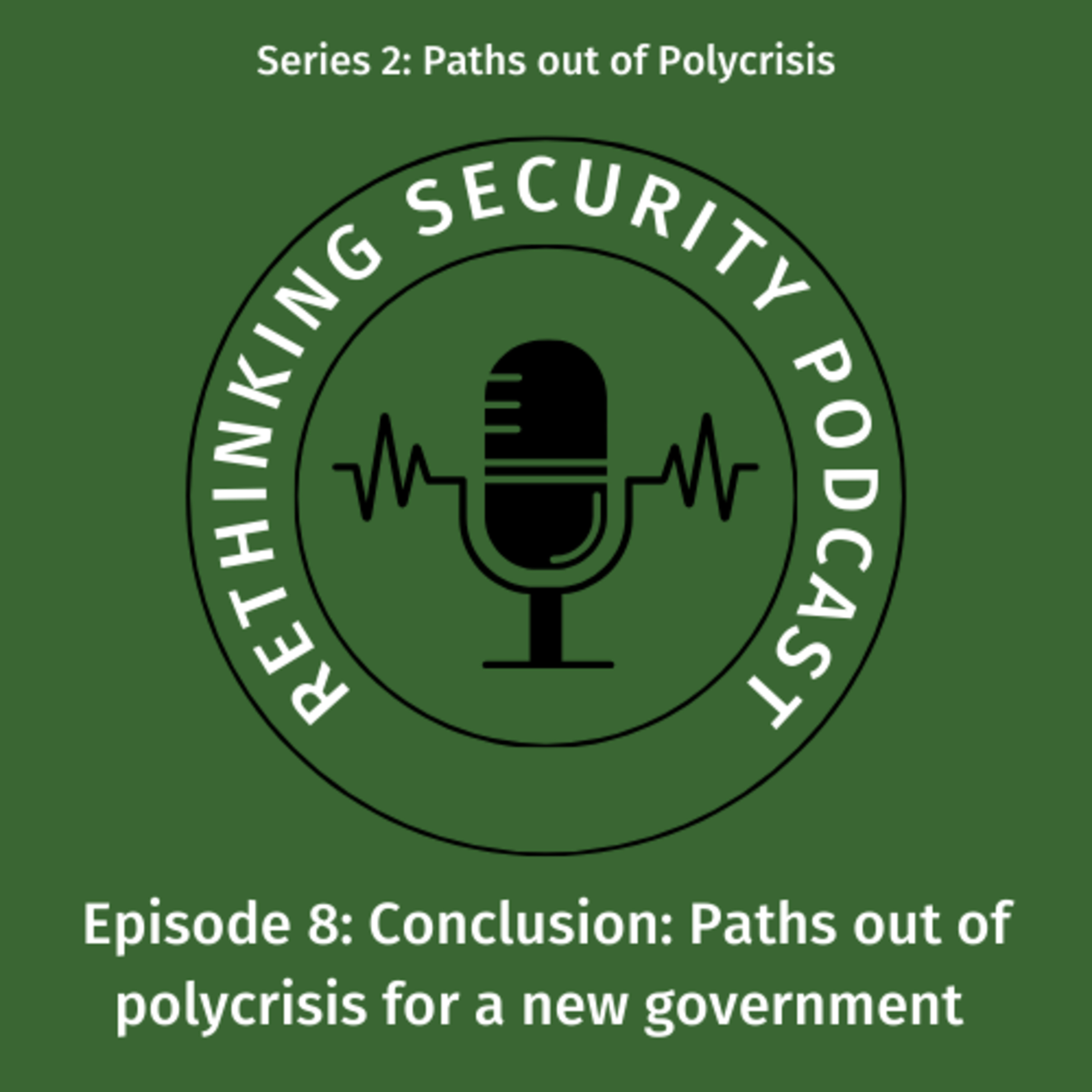 Conclusion: Paths out of polycrisis for a new government