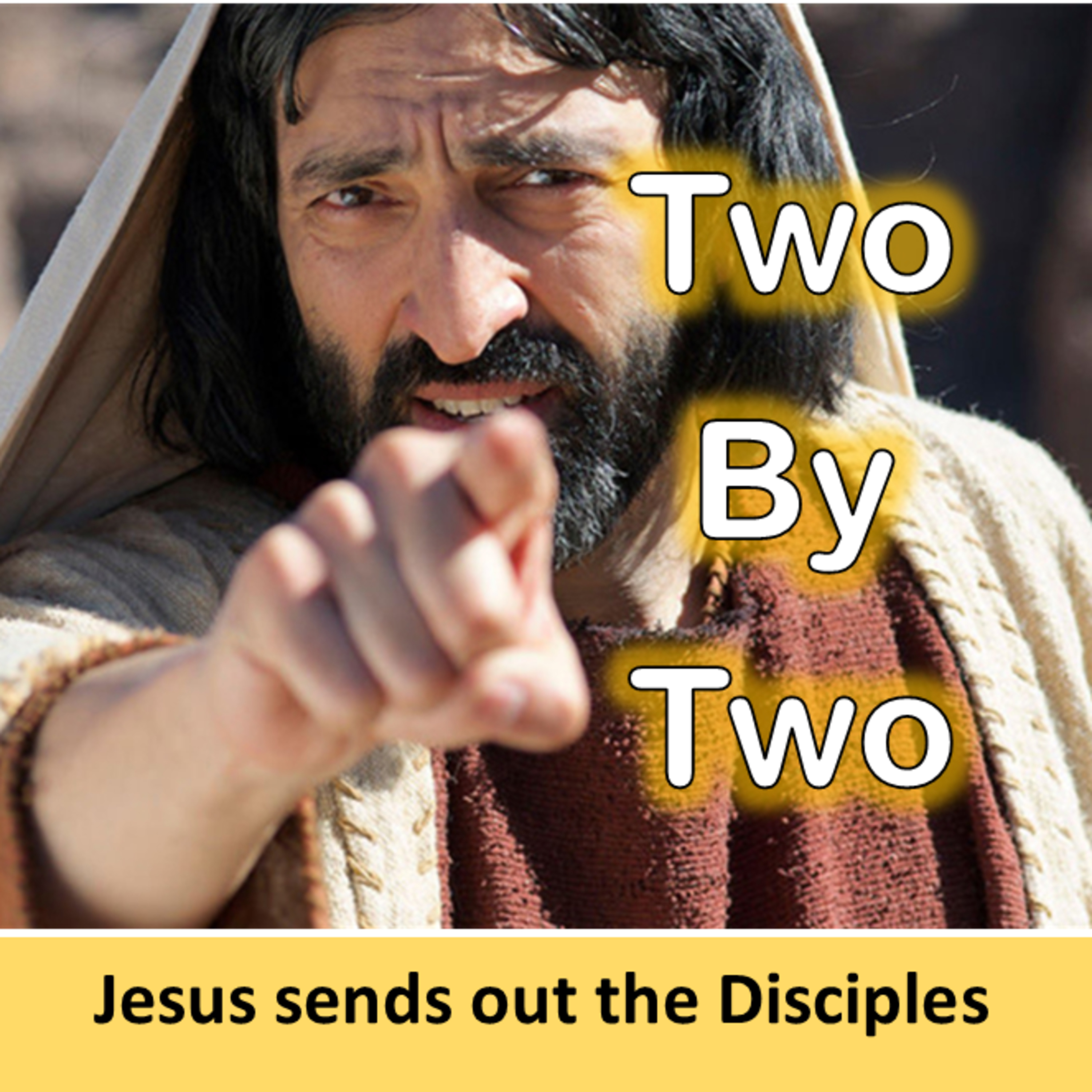 Jesus Sends 2 by 2 episode artwork