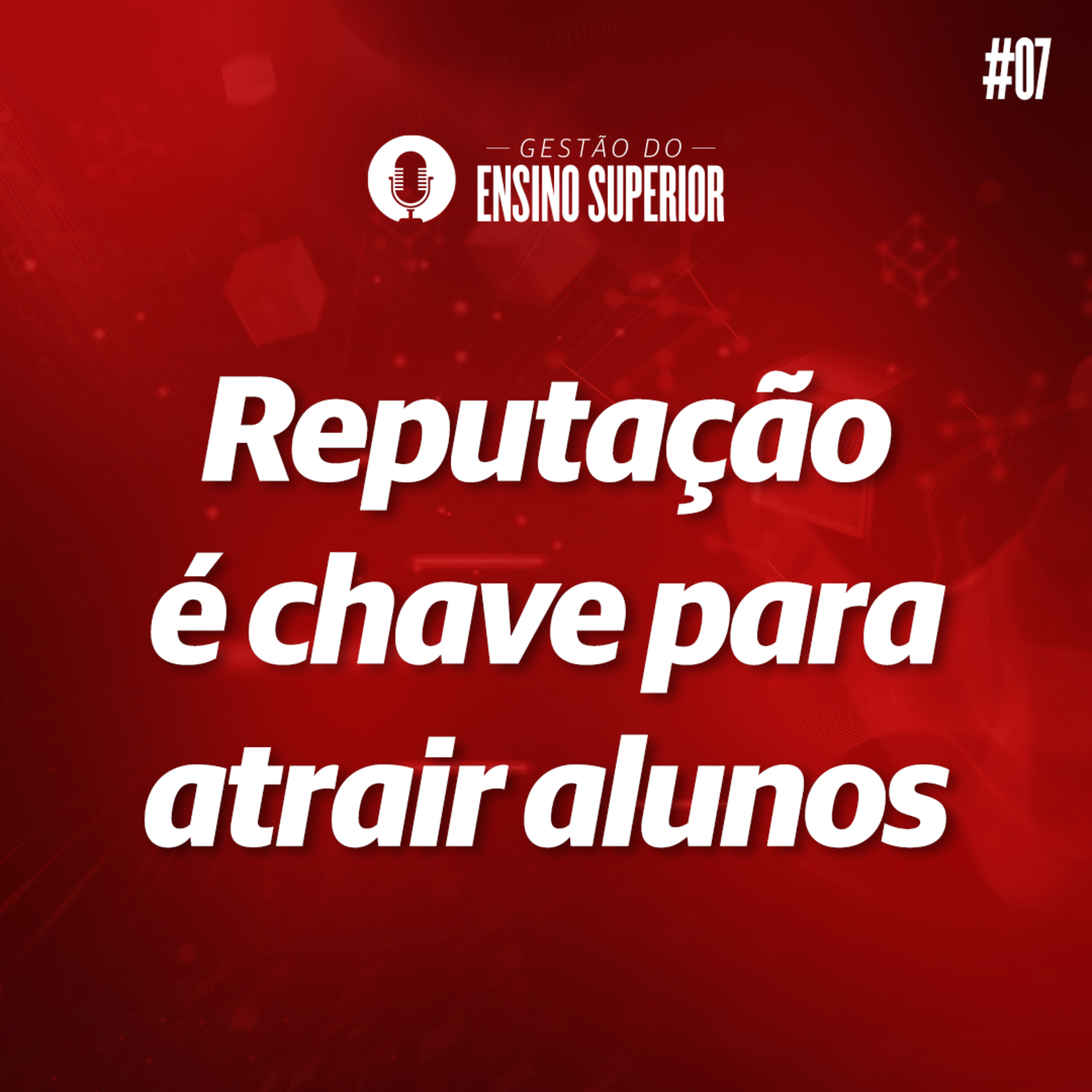 Podcast Gestão do Ensino Superior