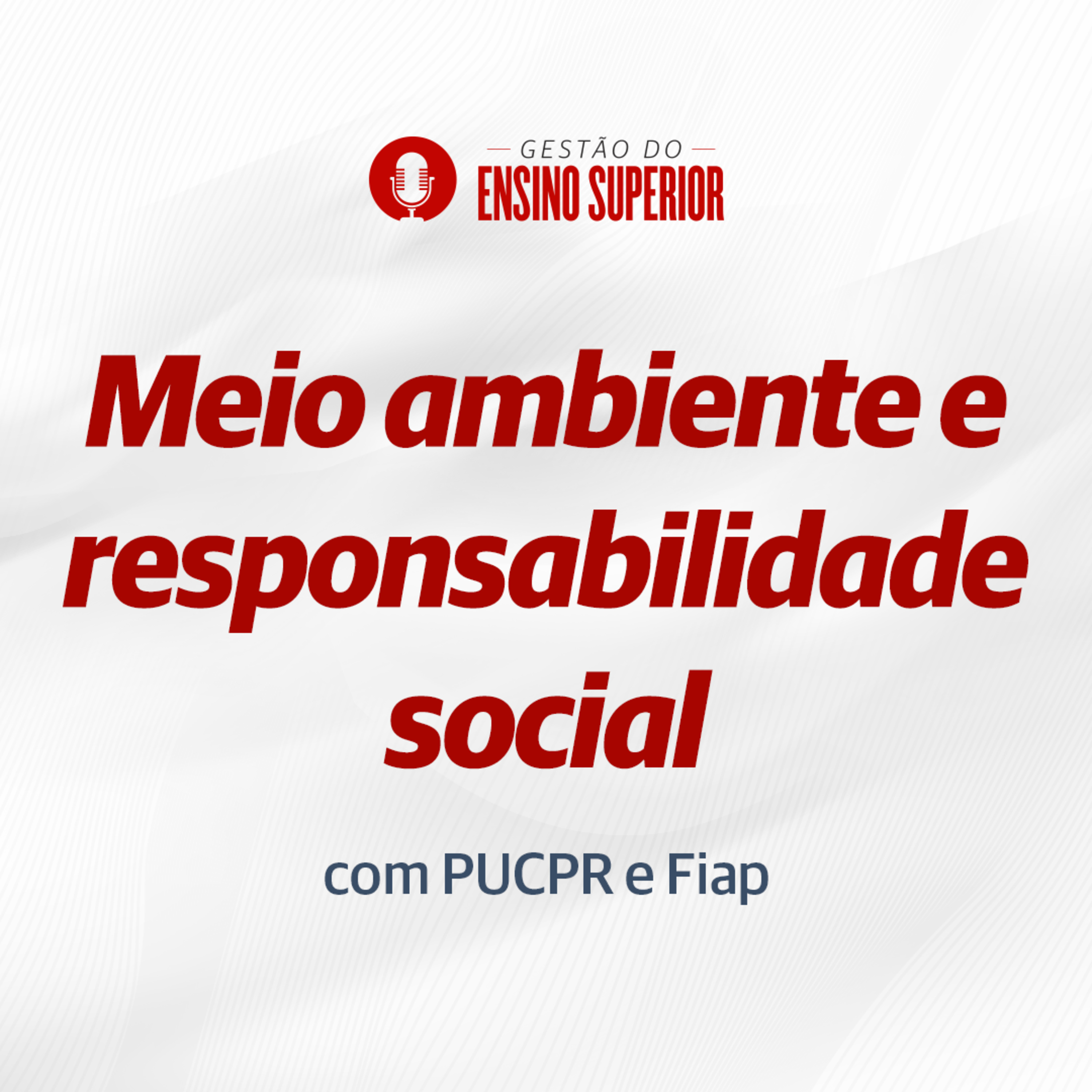 Podcast Gestão do Ensino Superior