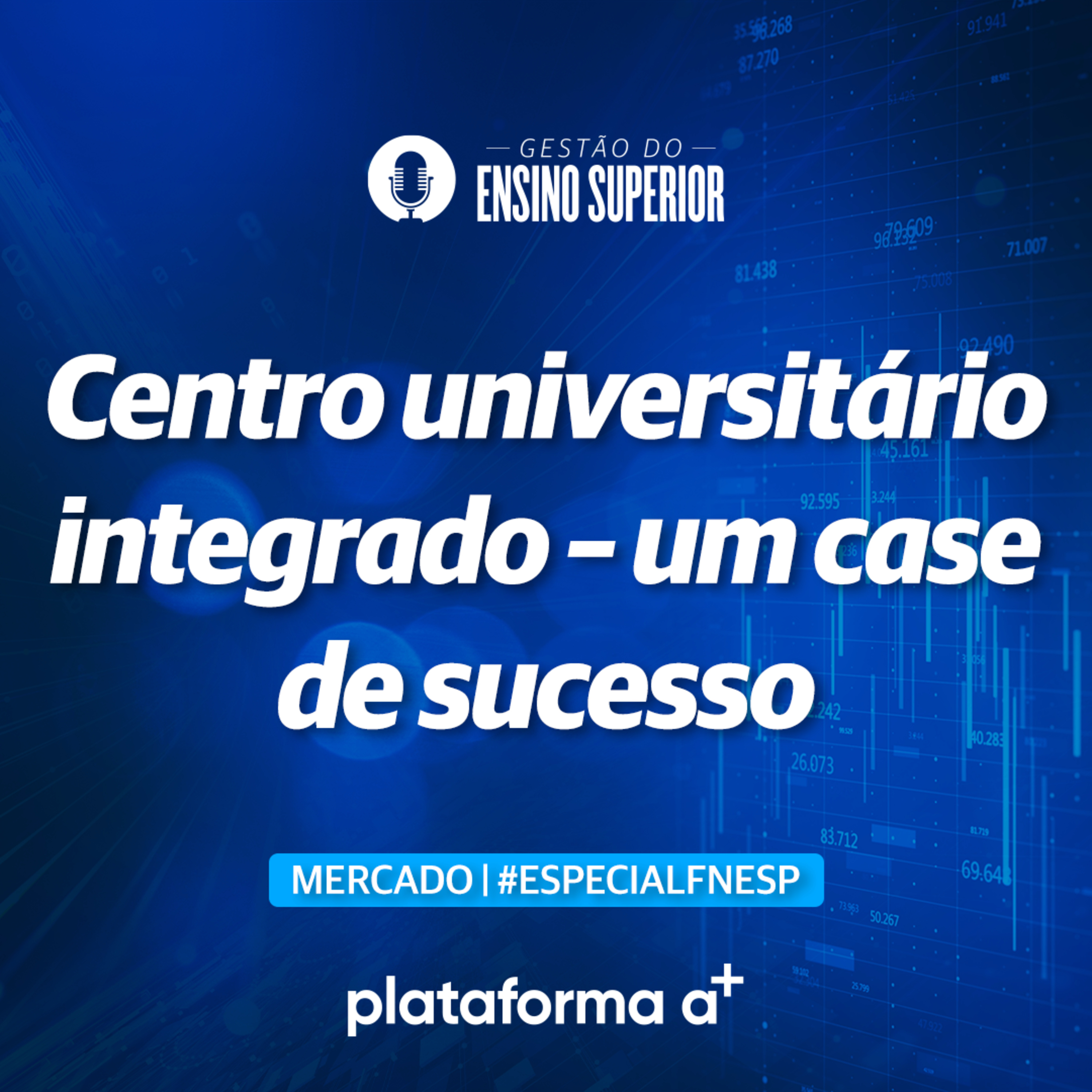 Podcast Gestão do Ensino Superior