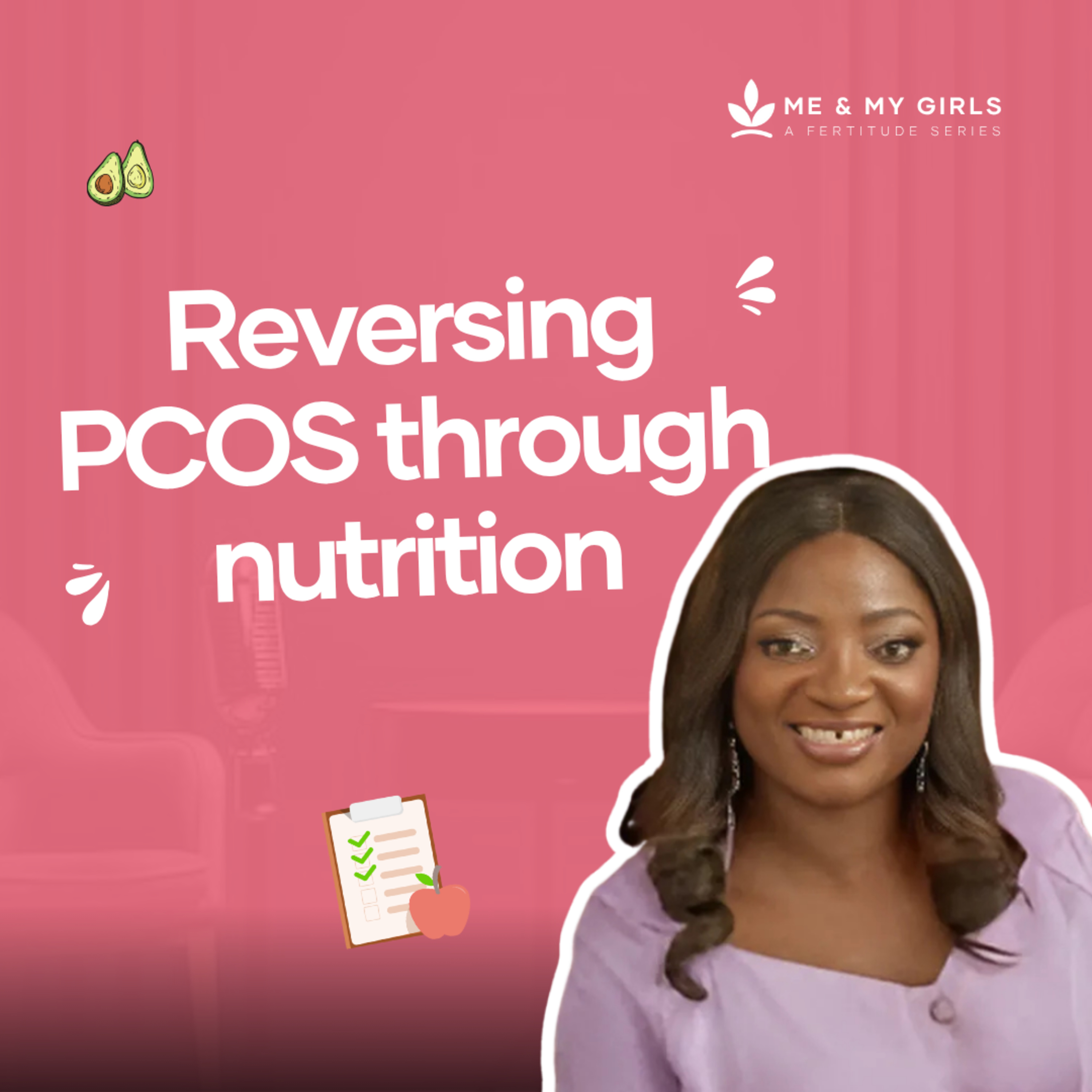 Olorisupergal Shares About Her PCOS Journey, Dietary Changes & Managing Symptoms | Me and My Girls Ep. 5 episode artwork