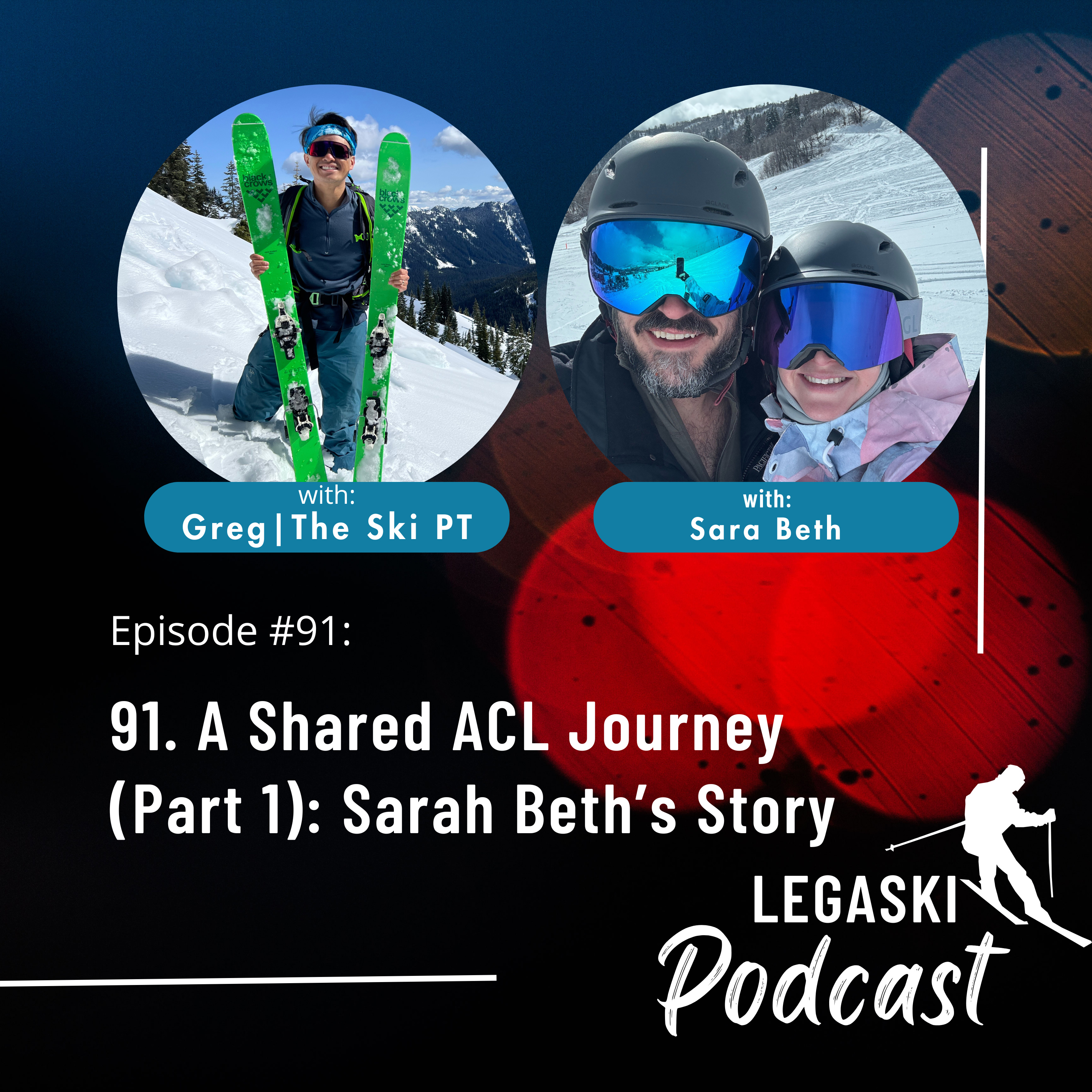 91. A Shared ACL Journey (Part 1): Sarah Beth’s Story episode artwork