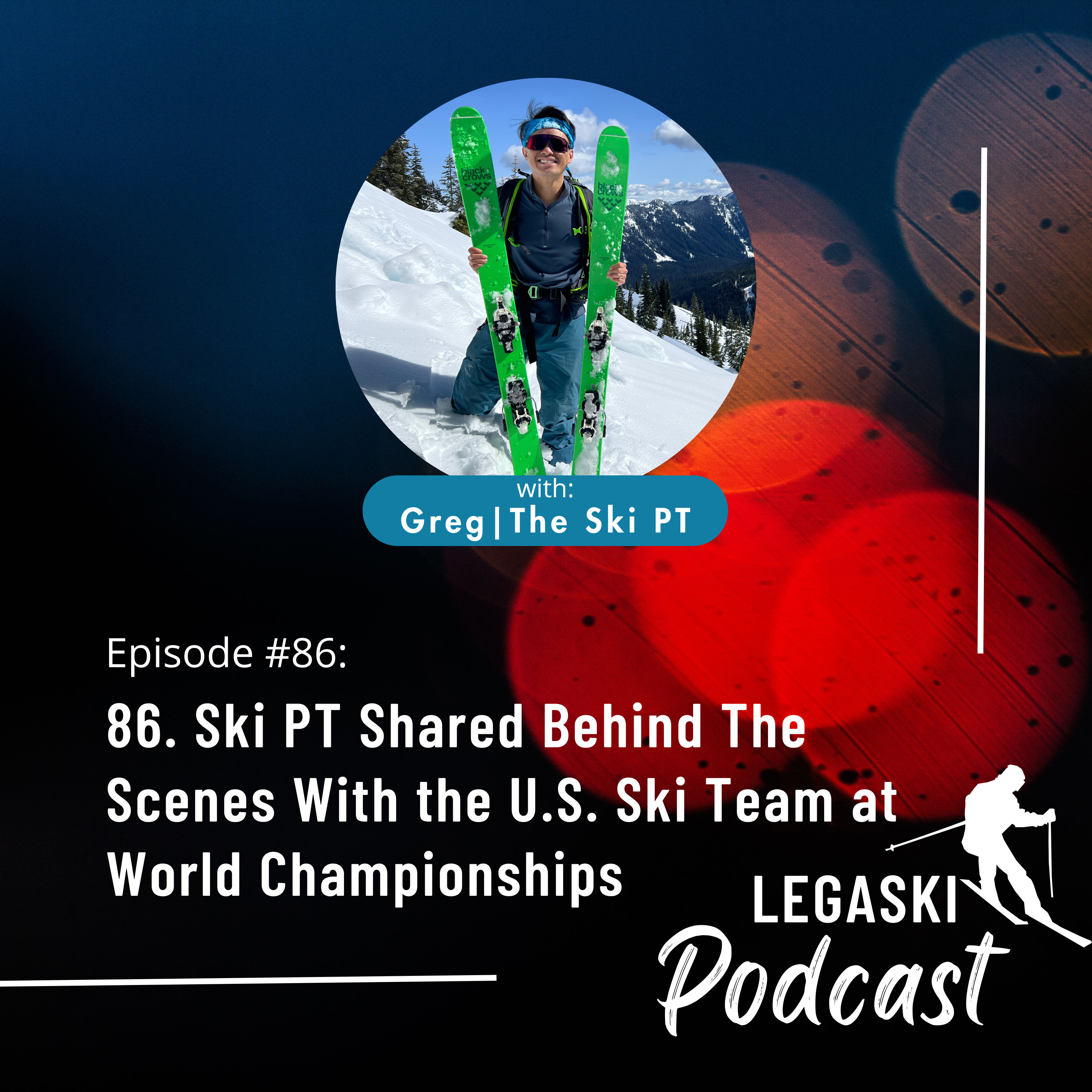 86. Ski PT Shared Behind The Scenes With the U.S. Ski Team at World Championships episode artwork