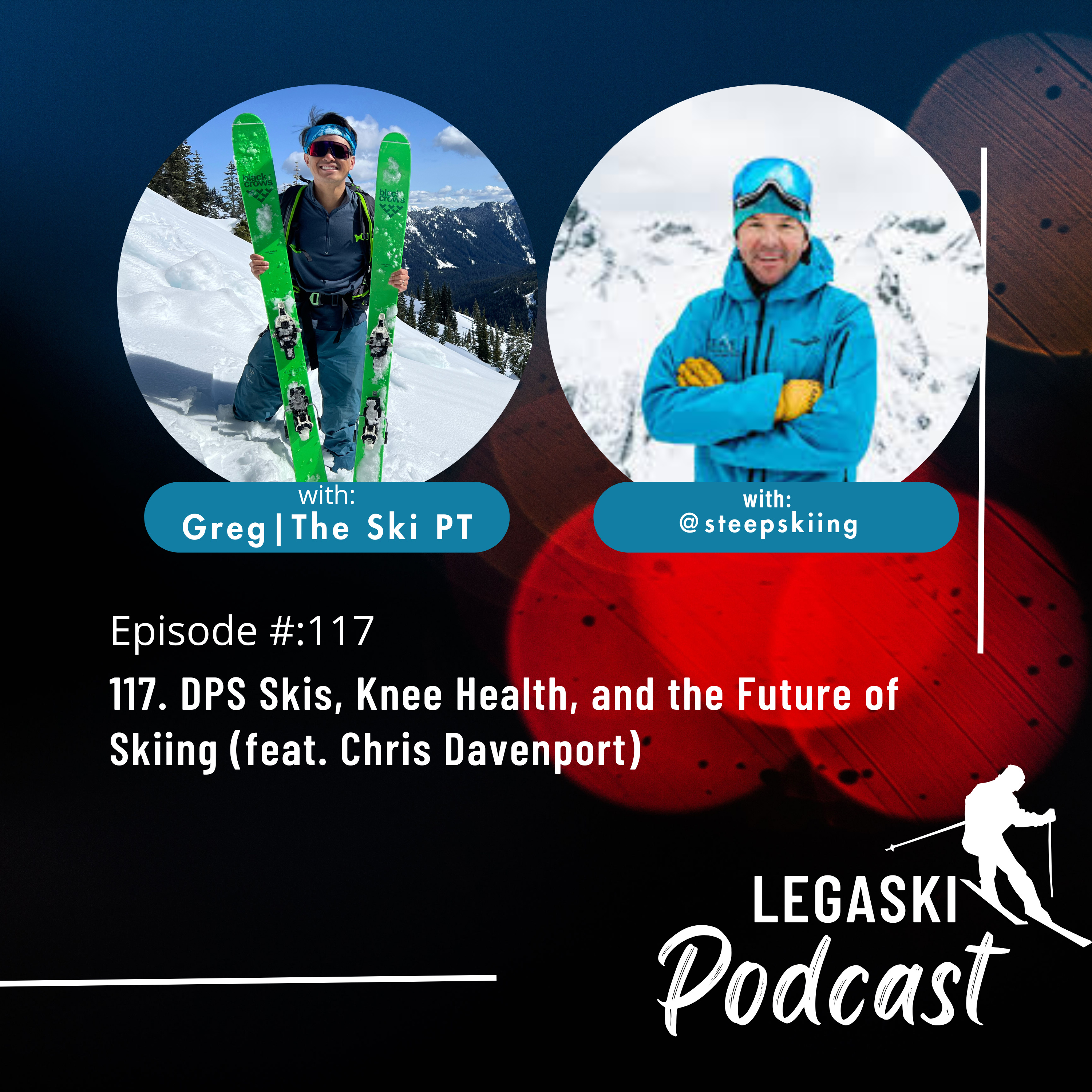117. DPS Skis, Knee Health, and the Future of Skiing (feat. Chris Davenport) episode artwork