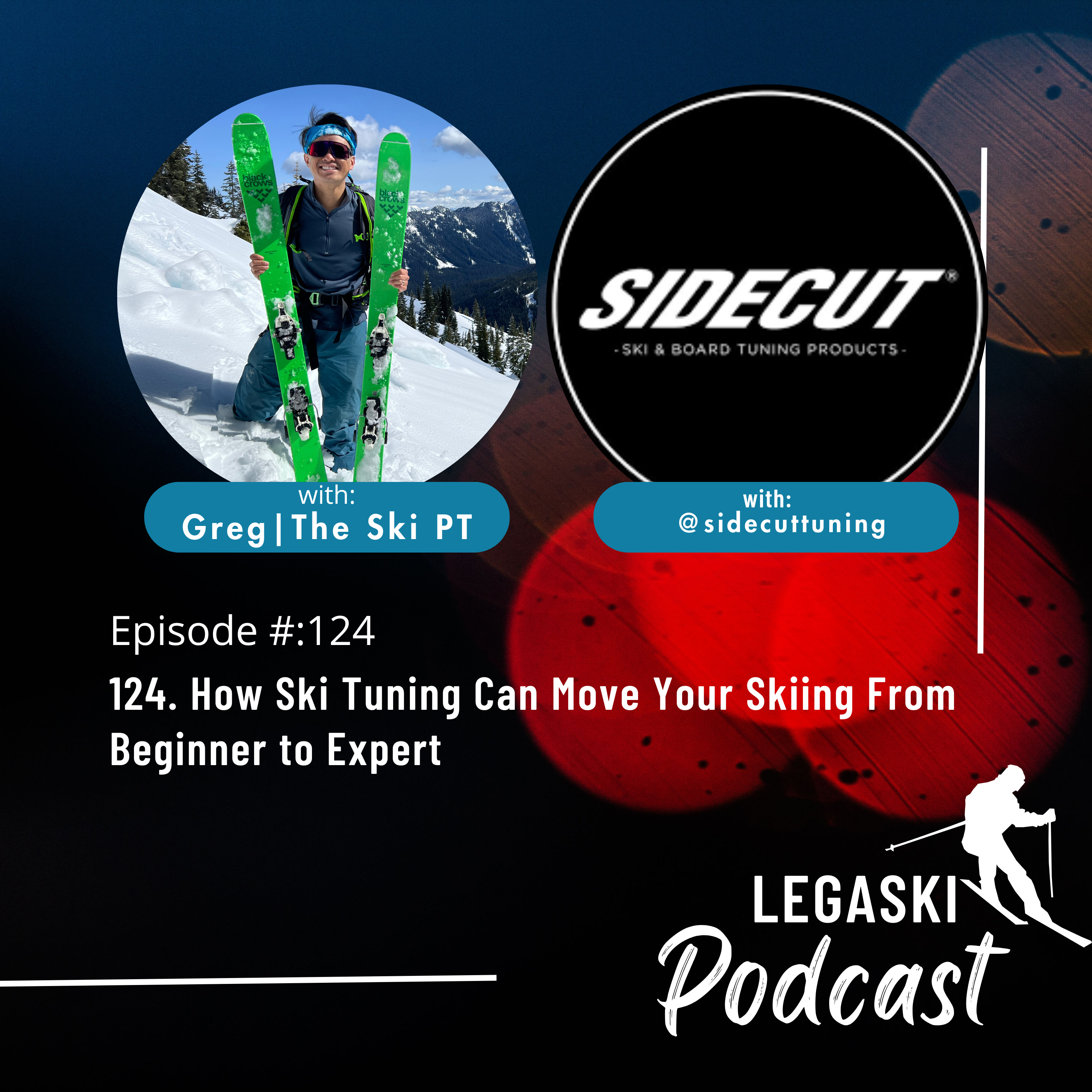 124. How Ski Tuning Can Move Your Skiing From Beginner to Expert episode artwork